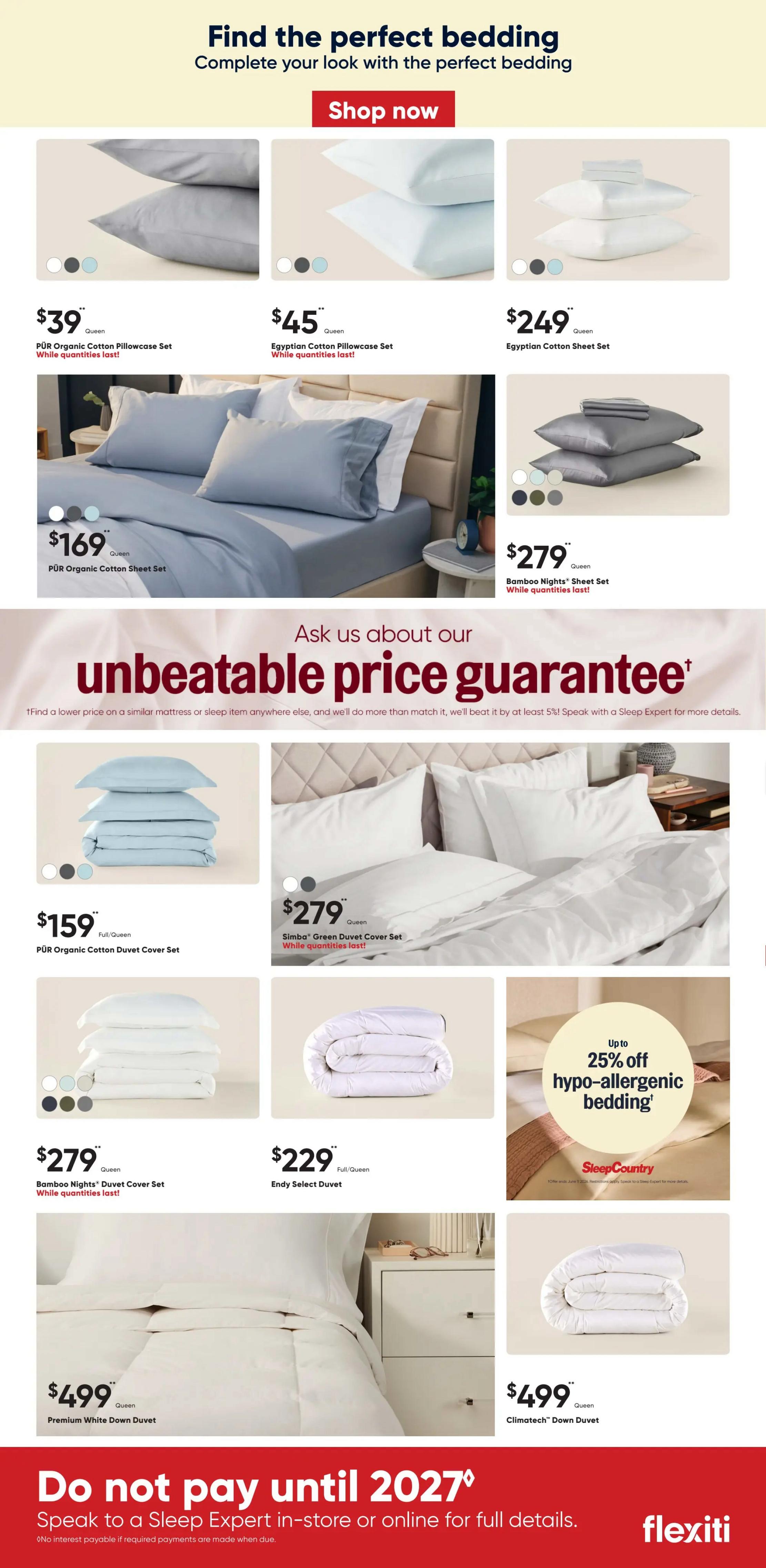 Sleep Country weekly flyer specials page 2. Find the perfect bedding with a shop now button. Featured products include: Pür Organic Cotton Pillowcase Set for $39, Egyptian Cotton Pillowcase Set for $45, and Egyptian Cotton Sheet Set for $249. Also shown are Pür Organic Cotton Sheet Set for $169, Bamboo Nights® Sheet Set for $279, Pür Organic Cotton Duvet Cover Set for $159, Simba® Green Duvet Cover Set for $279, Bamboo Nights® Duvet Cover Set for $279, Endy Select Duvet for $229, Premium White Down Duvet for $499, and Climatech® Down Duvet for $499. The page also highlights an 'unbeatable price guarantee' and 'up to 25% off hypo-allergenic bedding'. A 'Do not pay until 2027' financing offer is also promoted.