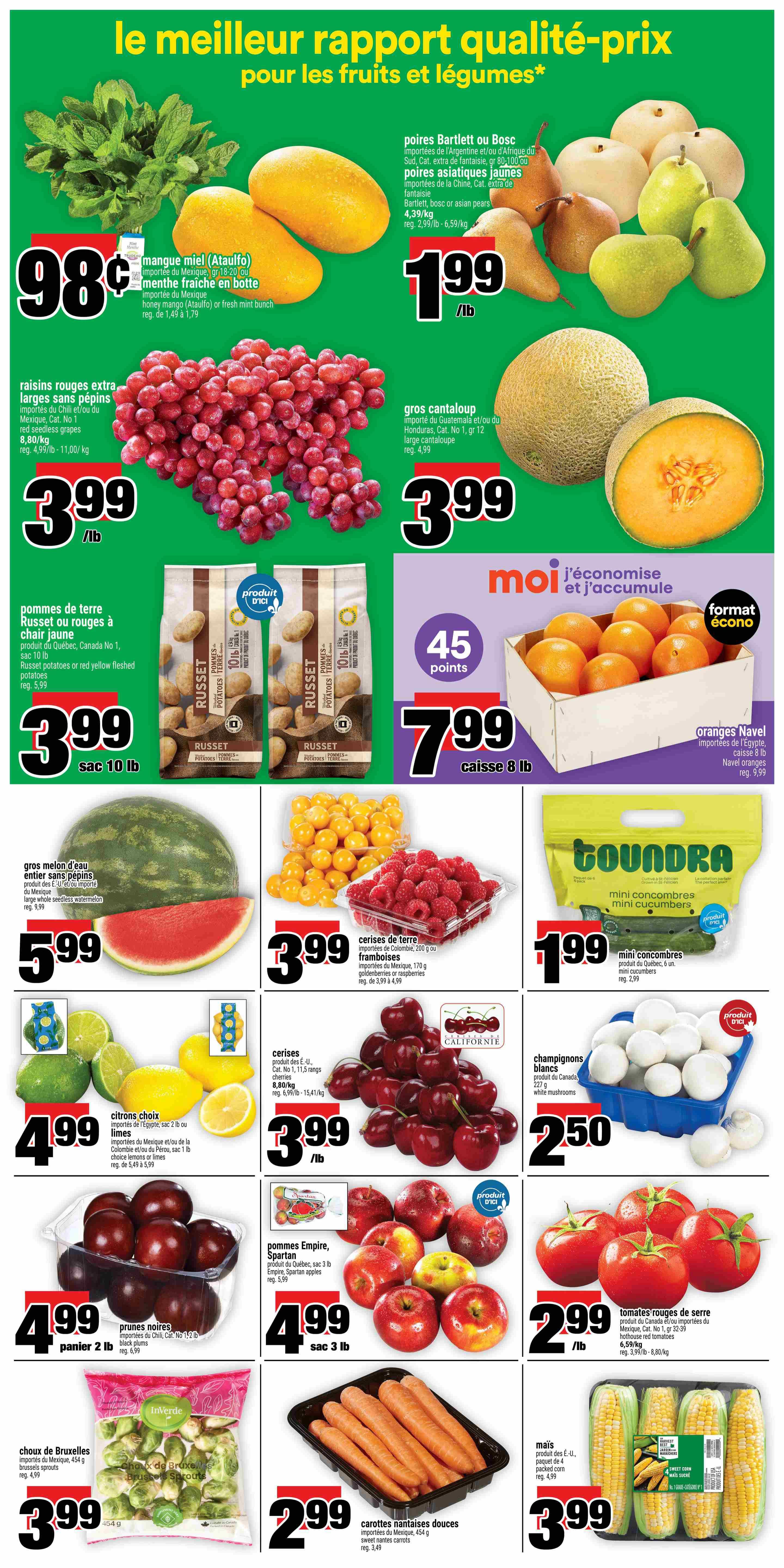 Super C weekly flyer specials page 7 featuring fruits and vegetables. Highlights include honey mangoes or fresh mint bunches for 98 cents, Bartlett or Bosc pears and Asian pears for $1.99/lb, and large cantaloupes for $3.99. Also featured are extra large seedless red grapes for $3.99/lb, and Russet potatoes or yellow fleshed potatoes for $3.99 per 10 lb bag. Get 45 bonus points with a purchase of Navel oranges for $7.99 per 8 lb case. Other deals include whole seedless watermelon for $5.99, raspberries for $3.99, mini cucumbers for $1.99, choice lemons or limes for $4.99, California cherries for $3.99/lb, white mushrooms for $2.50, black plums for $4.99 per 2 lb bag, Empire or Spartan apples for $4.99 per 3 lb bag, greenhouse tomatoes for $2.99/lb, Brussels sprouts for $3.99, sweet nantes carrots for $2.99, and sweet corn for $3.99.