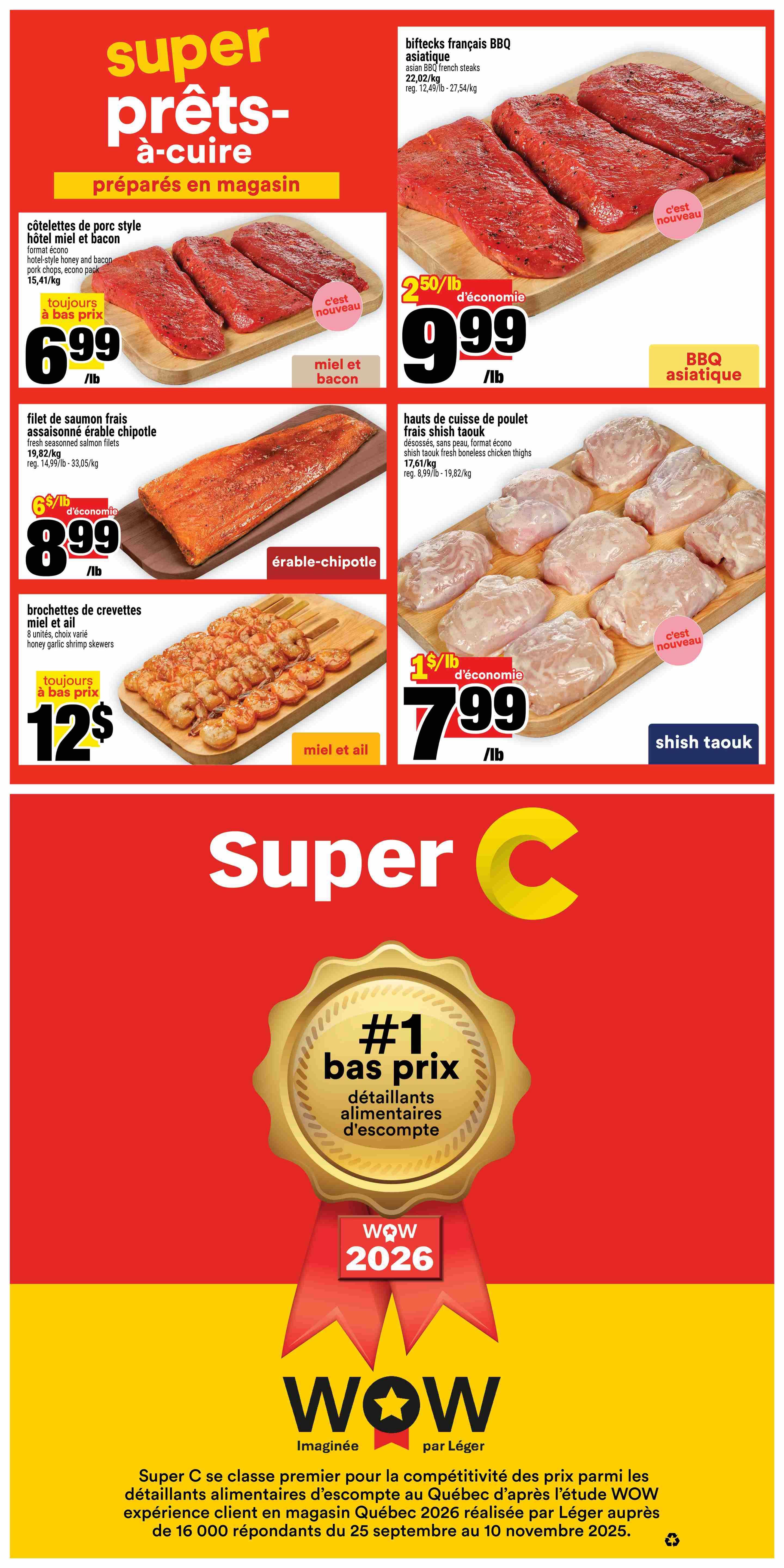 Super C weekly flyer specials page 9 features 'super ready-to-cook' prepared-in-store items. Highlights include Asian BBQ French steaks for $9.99/lb, down from $12.49/lb. Also available are hotel-style honey and bacon pork chops for $6.99/lb, fresh seasoned salmon fillets with maple-chipotle flavour for $8.99/lb, and honey garlic shrimp skewers (8 units) for $12. The page also showcases fresh shish taouk boneless chicken thighs for $7.99/lb, a new item. A '#1 discount food retailer' badge is prominently displayed, along with 'WOW 2026' branding and text indicating Super C ranked first for price competitiveness among discount food retailers in Quebec, based on a WOW 2026 study by Léger.