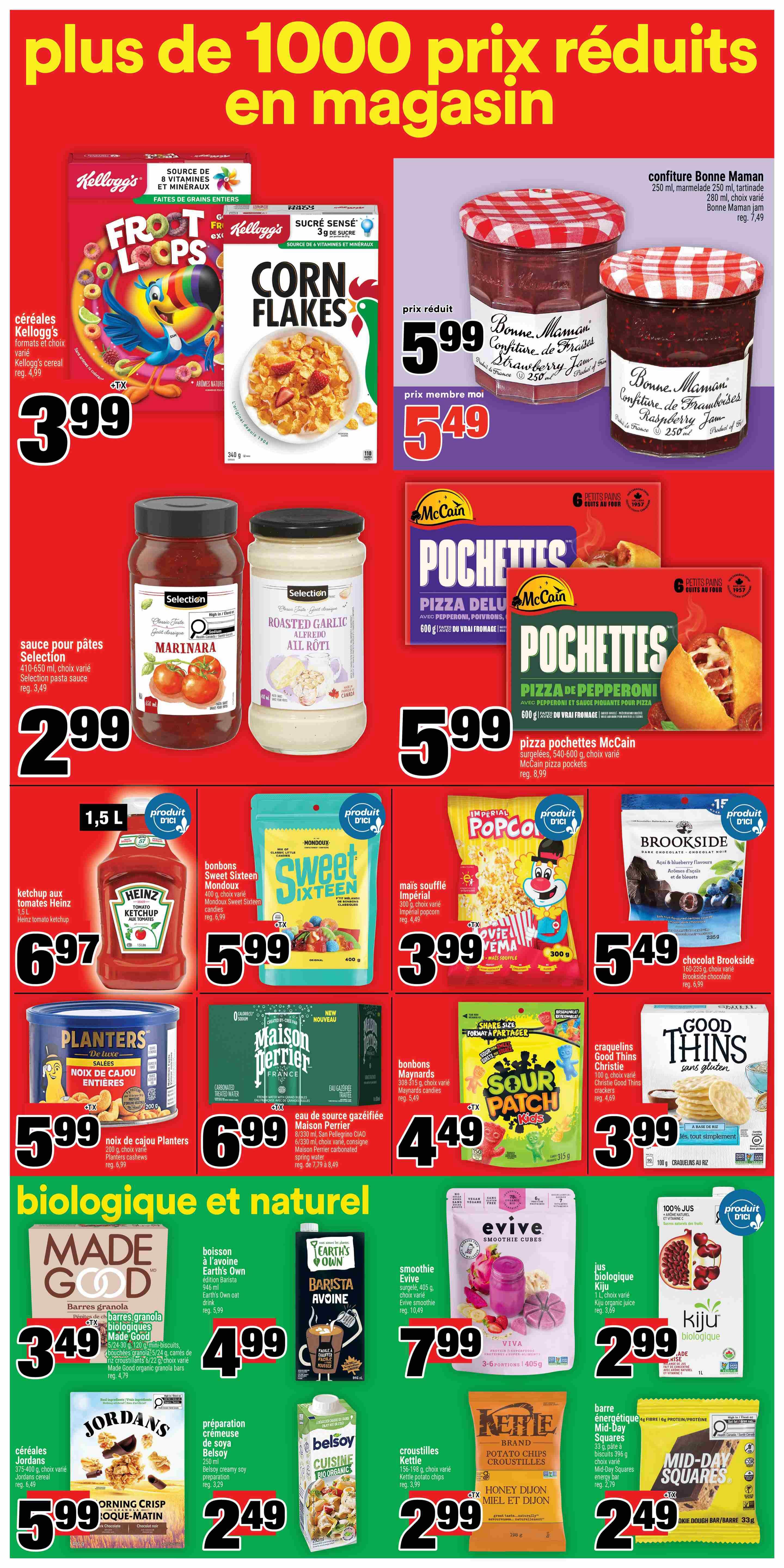 Super C weekly flyer specials page 10 features a wide variety of products. Top row includes Kellogg's Froot Loops cereal for $3.99, Kellogg's Corn Flakes cereal for $5.99 (member price $5.49), and Bonne Maman jams and marmalades starting at $5.99 (member price $5.49). Below that, Selection Marinara and Roasted Garlic pasta sauces are $2.99 each. McCain Pizza Pockets are on sale for $5.99. The middle section highlights Heinz ketchup for $6.97, Sweet Sixteen candies for $5.99, and Imperial popcorn for $3.99. Planters Cashews are $5.99. Maison Perrier carbonated spring water is $6.99. Maynards candies are $4.49. Brookside dark chocolate is $5.49. The bottom section showcases Made Good granola bars for $3.49, Earth's Own oat drink for $4.99, Evive smoothie cubes for $7.99, and Kiju organic juice for $2.99. Jordan's cereal is $5.99, Belsoy creamy soy preparation is $2.49, Kettle potato chips are $2.99, and Mid-Day Squares energy bars are $2.49.