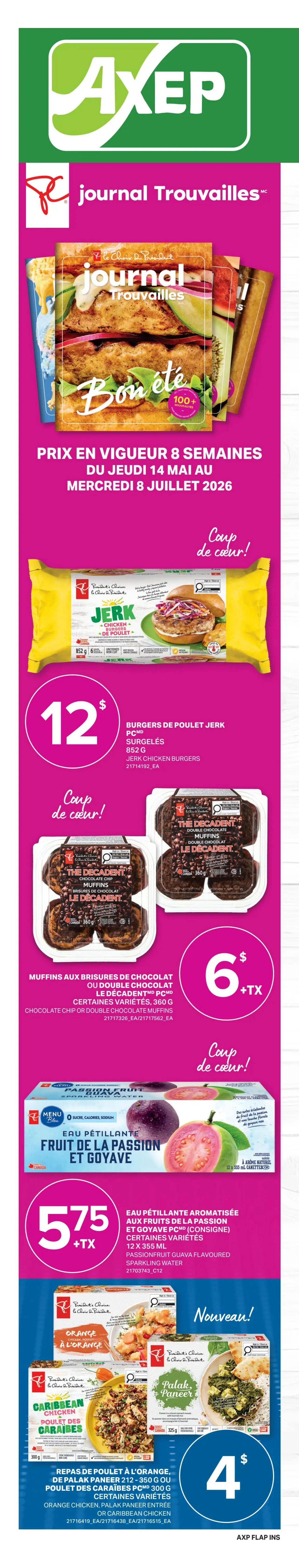 Axep Weekly Flyer Specials Page 2. Featured items include Frank's RedHot Sauce 354 mL or French's Ketchup 750 mL - 1 L, various varieties, for $4.99. McCain Deep'n Delicious frozen cake, 510 g, various varieties, is on sale for $5.49. Also available is a Pacific White Shrimp Platter with mild cocktail sauce, 31-40 lb, 568 g, frozen, or Nanuk Coho Salmon, 300 g, for $15.99 + tax. Broue Blonde de-alcoholized beer, 12 x 355 mL cans, is priced at $8.29 + tax. Finally, Tim Hortons ground coffee 640-875 g or individual pods, 30 units, various varieties, is available for $26.99.