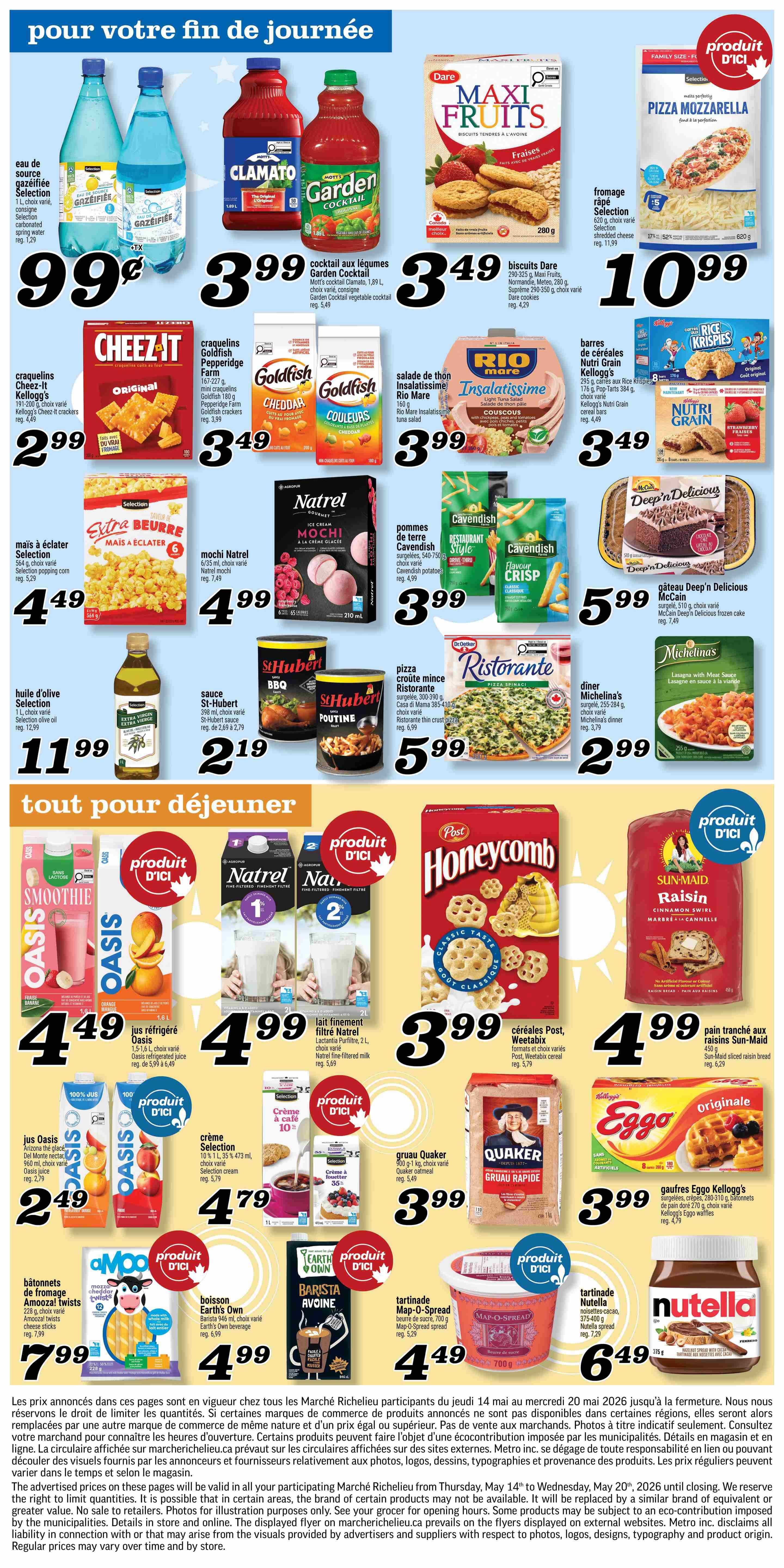 Marché Richelieu weekly flyer specials, page 6. Featured items include Gazéfiée Selection spring water for $0.99, Mott's Garden Cocktail for $3.99, Dare Maxi Fruits biscuits for $3.49, and Selection shredded cheese for $10.99. Also on sale are Cheez-It crackers for $2.99, Goldfish Pepperidge Farm crackers for $3.49, Rio Mare Insalatissime tuna salad for $3.99, and Kellogg's Nutri Grain bars for $3.49. For breakfast, find popping corn for $4.49, Natrel mochi ice cream for $4.99, Cavendish fries for $3.99, and Deep'n Delicious frozen cake for $5.99. St-Hubert BBQ sauce and poutine sauce are $2.19. Ristorante thin crust pizza is $5.99, and Michelina's dinner is $2.99. In the 'tout pour déjeuner' (all for breakfast) section, Oasis juice is $4.49, Natrel filtered milk is $4.99, Post Honeycomb cereal is $3.99, and Sun-Maid raisin bread is $4.99. Oasis Arizona juice is $2.49, Selection cream is $4.79, Quaker quick oats are $3.99, and Eggo waffles are $3.99. Amoozal twists are $7.99, Earth's Own beverage is $4.99, Barista Avoiné coffee is not priced, Map-O-Spread is $4.49, and Nutella is $6.49. Prices are valid from May 14 to May 20, 2026.