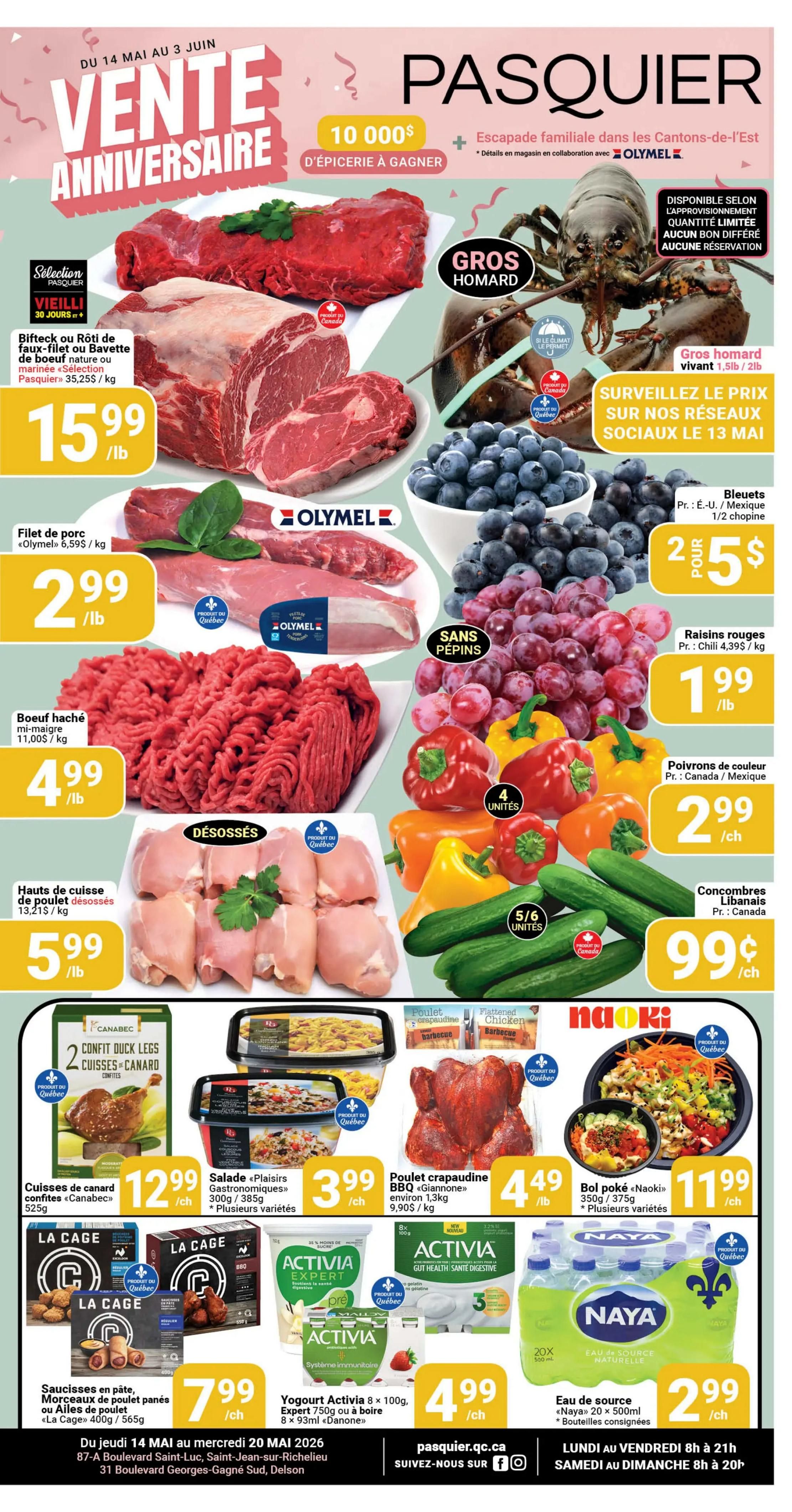 Pasquier flyer page featuring anniversary sale from May 14 to June 3. Highlights include beef cuts like Bifeck or Rôti de boeuf nature or marinated 'Sélection Pasquier' at $15.99/lb, pork tenderloin 'Olymel' at $2.99/lb, and lean ground beef at $4.99/lb. Also featured are boneless chicken thighs at $5.99/lb, live lobster at a price to be confirmed on social media on May 13, blueberries from Mexico at 2 for $5, red seedless grapes at $1.99/lb, and bell peppers at $2.99 each. Other deals include Lebanese cucumbers at $0.99 each, 'Canabec' confit duck legs at $12.99 each, 'Plaisirs Gastronomiques' salads at $3.99 each, 'Giannone' BBQ roasted chicken at $4.49/lb, and 'Naoki' poke bowls at $11.99 each. Activia yogurt 8 x 100g or 8 x 93ml 'Danone' is $4.99 each, and Naya natural spring water 20 x 500ml bottles are $2.99 each. The flyer also mentions a chance to win $10,000 in groceries and a family getaway. Store hours are Monday to Friday 8 AM to 8 PM and Saturday to Sunday 8 AM to 8 PM.