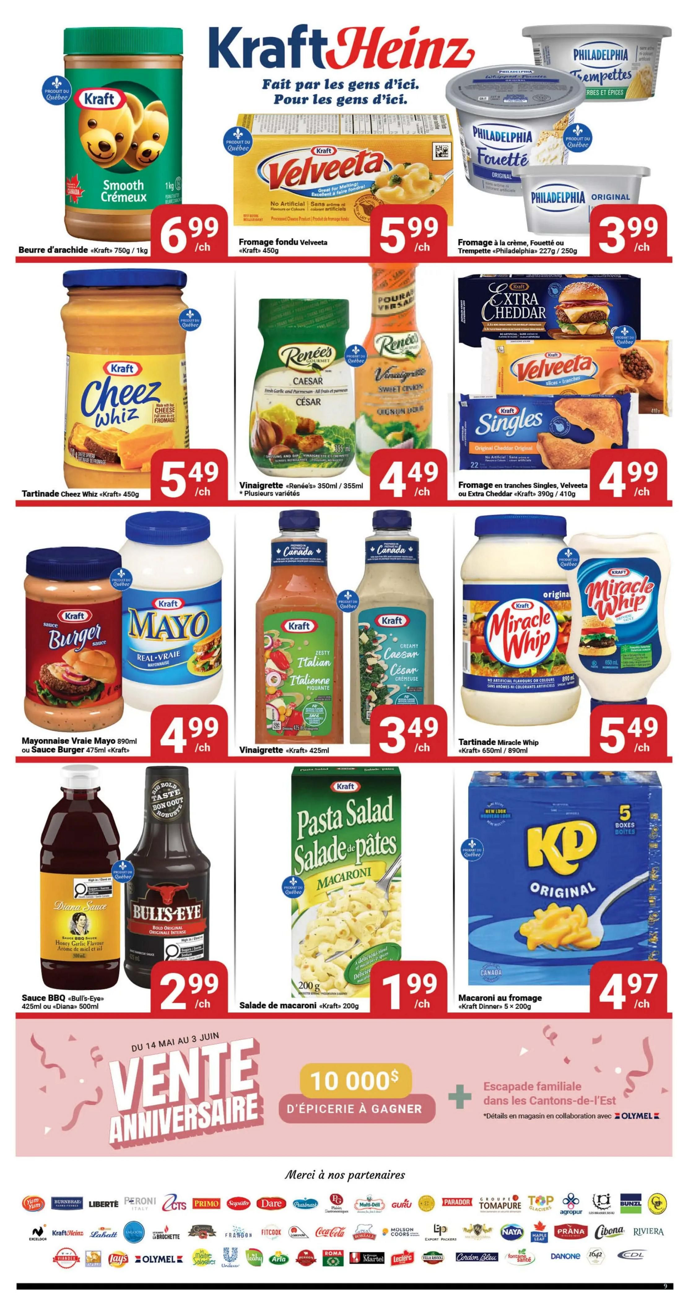 Pasquier weekly flyer specials page 9 features Kraft Heinz products. Get Kraft Smooth Creamy Peanut Butter 750g for $6.99. Kraft Velveeta cheese product 450g is $5.99. Philadelphia Cream Cheese Spread 227g/250g is $3.99. Kraft Cheez Whiz spreadable cheese 450g is $5.49. Renée's Caesar or Sweet Onion Vinaigrette 350ml/355ml is $4.49. Kraft Singles Velveeta or Extra Cheddar cheese slices 390g/410g are $4.99. Kraft Burger Sauce or Real Mayonnaise 890ml is $4.99. Kraft Vinaigrette 425ml in Zesty Italian or Creamy Caesar flavours is $3.49. Kraft Miracle Whip dressing 650ml/890ml is $5.49. Bull's-Eye BBQ Honey Garlic Sauce or Diana Sauce 425ml/500ml is $2.99. Kraft Macaroni Pasta Salad 200g is $1.99. Kraft Dinner Macaroni and Cheese 5 boxes is $4.97. Also featured is an anniversary sale with $10,000 in groceries to be won and a family getaway in the Eastern Townships. The page also lists various partners including Yum Yum, Liberté, Peroni, Primo, Saputo, Dare, Parmalat, Coca-Cola, Molson Coors, and more.