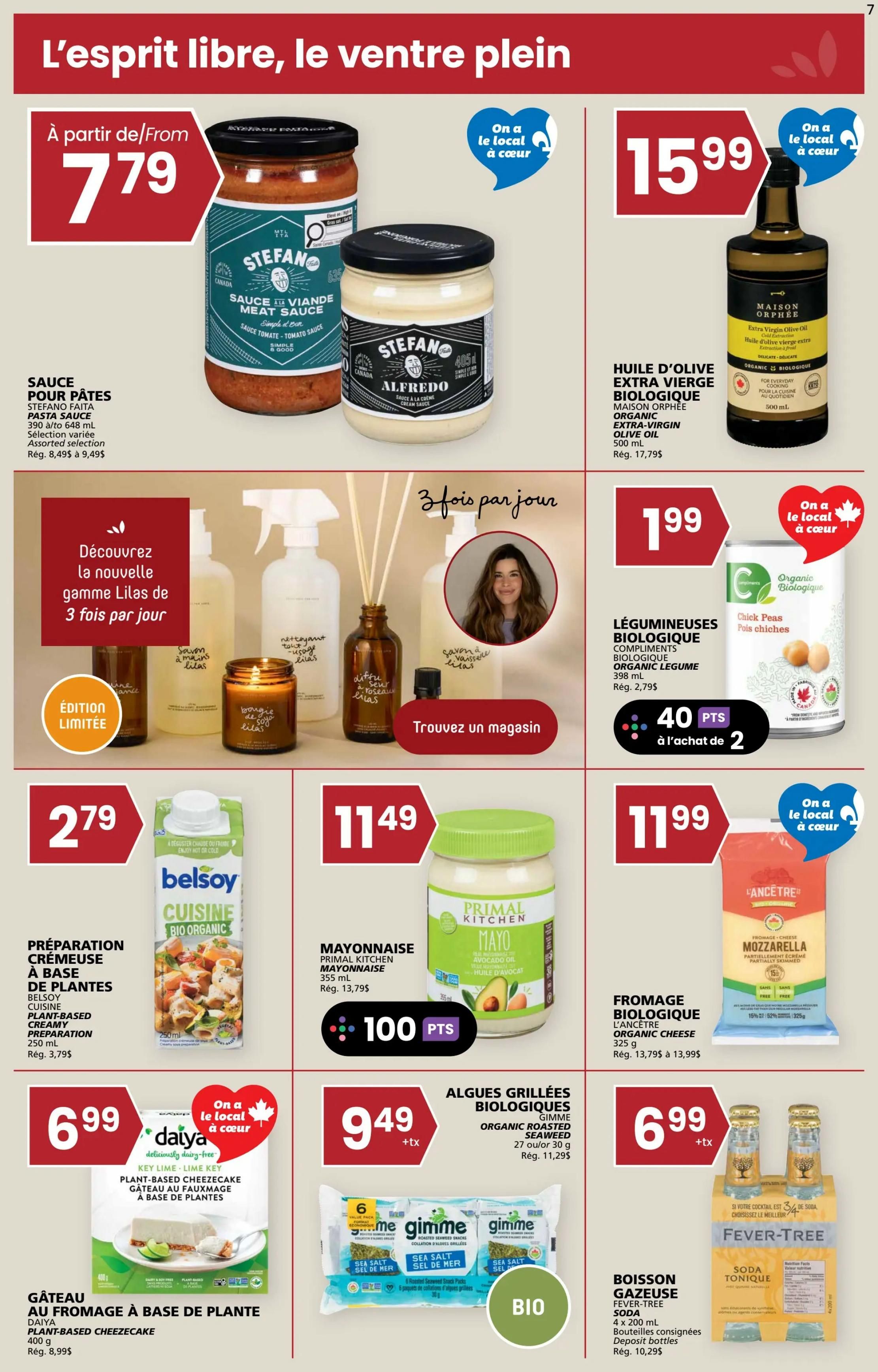 Rachelle Béry weekly flyer specials page 7 featuring various food and home products. Top left: Stefano Pasta Sauce available from $7.79. Top right: Maison Orphée Organic Extra Virgin Olive Oil 500 mL for $15.99. Middle left: Discover the new Lilas collection from 3 fois par jour, limited edition. Middle: Belsoy Organic Bio Cuisine Plant-Based Creamy Preparation 250 mL for $2.79. Middle: Primal Kitchen Mayonnaise 355 mL for $11.49, with 100 bonus points when buying 2. Middle right: L'Ancêtre Organic Cheese Mozzarella 325 g for $11.99. Bottom left: Daiya Plant-Based Cheesecake 400 g for $6.99. Bottom middle: Gimme Organic Roasted Seaweed 27 g or 30 g for $9.49 + tax. Bottom right: Fever-Tree Soda Tonic 4 x 200 mL bottles for $6.99 + tax, with deposit.