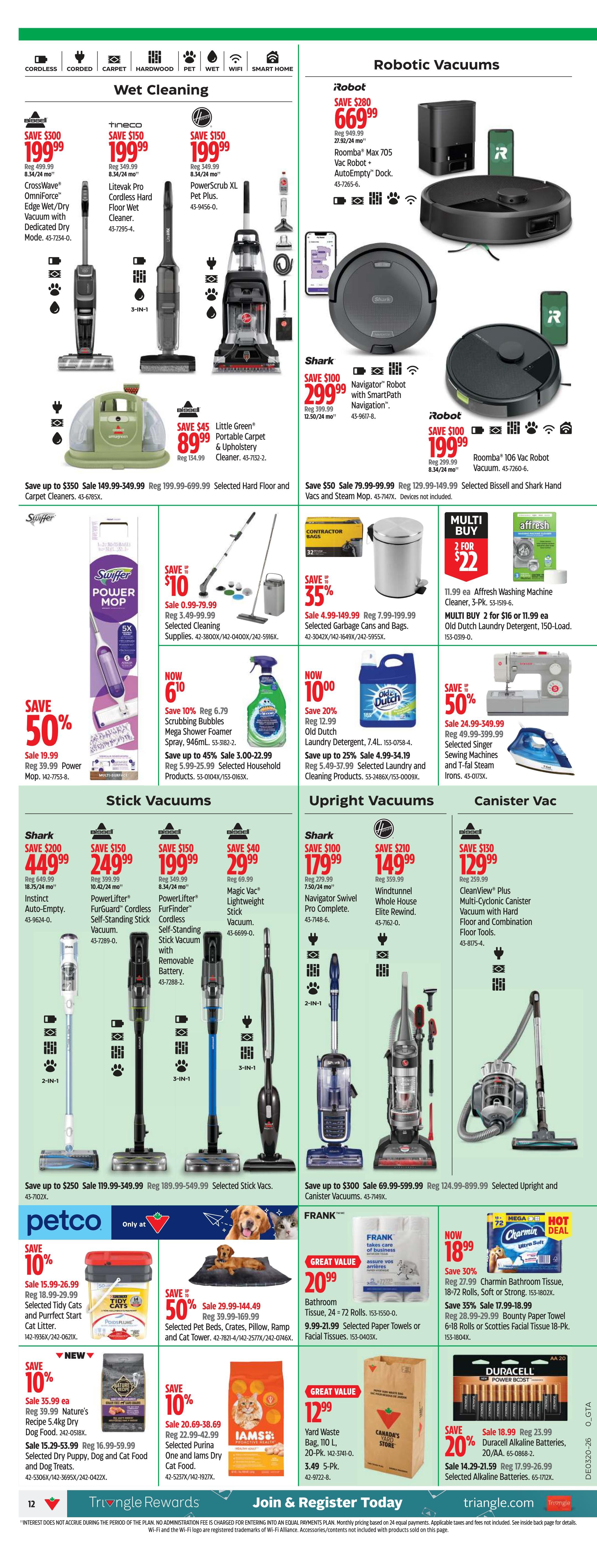 Canadian Tire Ontario Weekly Flyer Specials Page 14 features cleaning appliances and pet supplies. In Wet Cleaning, save $300 on Bissell CrossWave Edge Wet/Dry Vacuum for $199.99, save $150 on Tineco Litevak Pro Cordless Hard Floor Wet Cleaner for $199.99, and save $150 on Hoover PowerScrub XL Pet Plus for $199.99. Robotic Vacuums include Roomba Max 705 Vac Robot for $669.99 and Shark Navigator Robot for $299.99. Also featured is a Little Green Portable Carpet & Upholstery Cleaner for $89.99. In Stick Vacuums, save $200 on Shark Instinct Auto-Empty for $449.99, save $150 on PowerLifter FurGuard Cordless Stick Vacuum for $249.99, save $150 on PowerLifter FurFinder Stick Vacuum with Removable Battery for $199.99, and save $40 on Magic Vac Lightweight Stick Vacuum for $29.99. Upright Vacuums include Shark Navigator Swivel Pro Complete for $179.99 and Windtunnel Whole House Elite Rewind for $149.99. In Canister Vacuums, save $130 on CleanView Plus Multi-Cyclonic Canister Vacuum for $129.99. Also on sale are Swiffer Power Mop for $19.99, selected cleaning supplies, selected garbage cans and bags, and Affresh Washing Machine Cleaner. Petco offers 10% off selected Tidy Cats and Purrfect Start Cat Litter, and 10% off Nature's Recipe Dog Food and Dog Treats. Iams Dry Cat Food is also available. Frank offers bathroom tissue and facial tissues. Charmin Bathroom Tissue and Bounty Paper Towel are on hot deal. Duracell Alkaline Batteries are 20% off.