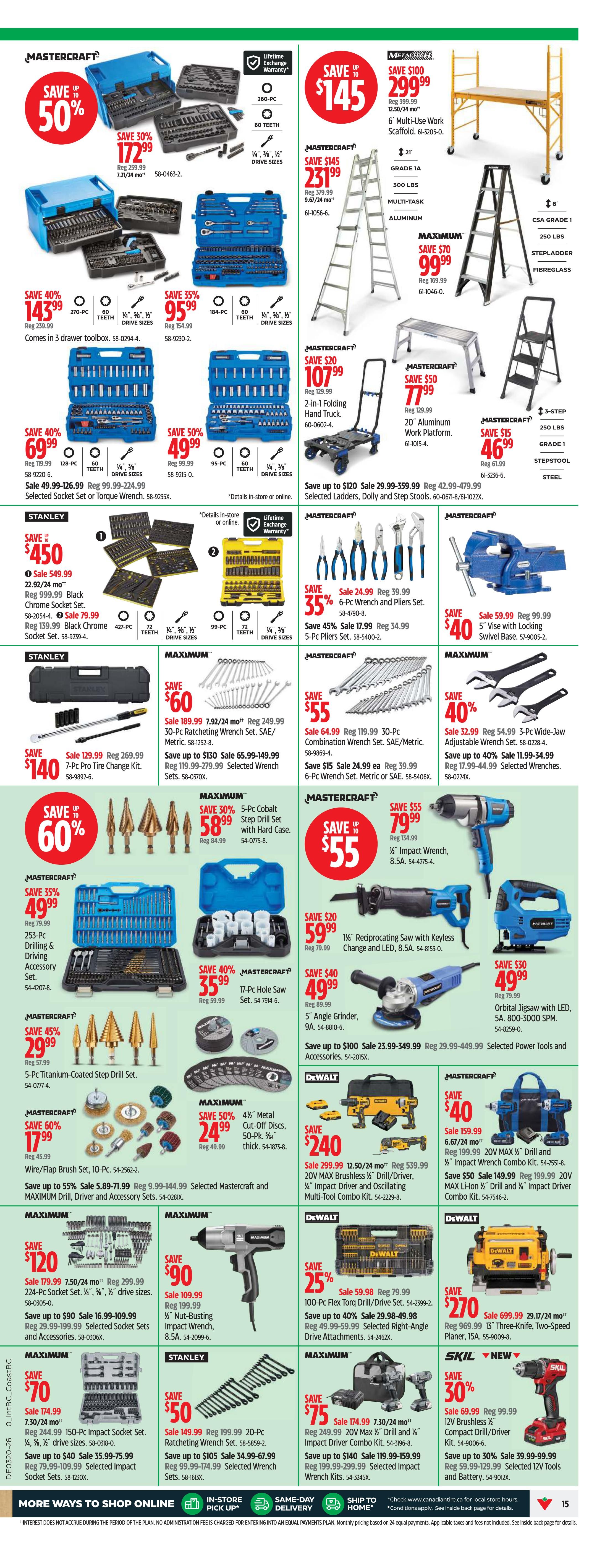 Canadian Tire Western Canada flyer page 17 features a wide selection of tools and accessories. Highlights include a Mastercraft 260-PC Socket Set on sale for $172.99 (save 50%), a Mastercraft 184-PC Socket Set for $95.99 (save 35%), and a Mastercraft 128-PC Socket Set for $69.99 (save 40%). Also featured are a Stanley 229-PC Black Chrome Socket Set for $450 (save $99.99), a Stanley 427-PC Socket Set for $79.99 (save $40), and a Stanley 7-PC Pro Tire Change Kit for $140 (save $129.99). Tool deals continue with a Mastercraft 253-PC Drilling & Driving Accessory Set for $49.99 (save 35%), a Mastercraft 5-PC Titanium-Coated Step Drill Set for $29.99 (save 45%), and a Mastercraft Wire/Flap Brush Set for $17.99 (save 60%). Maximum brand offers include a 224-PC Socket Set for $179.99 (save $120), a 150-PC Impact Socket Set for $70, and a 20-PC Ratcheting Wrench Set for $50. Mastercraft also has a 30-PC Combination Wrench Set for $55 and a 6-PC Wrench Set for $15. Other deals include a Mastercraft 5-PC Cobalt Step Drill Set for $58.99 (save 30%), a Mastercraft 17-PC Hole Saw Set for $35.99 (save 40%), and Maximum 4 1/2' Cut-Off Discs for $24.99 (save 50%). Power tools are also on sale: a Mastercraft 8.5A Impact Wrench for $79.99 (save $55), a Mastercraft 8.5A Reciprocating Saw with Keyless Change and LED for $59.99 (save $20), a Mastercraft 9A Angle Grinder for $49.99 (save $40), and a Mastercraft 5A Orbital Jigsaw with LED for $49.99 (save $30). DeWalt offers include a 12.50/24 mo 20V MAX Brushless Drill/Driver and Impact Wrench Combo Kit for $240 (save $59.99) and a 13' Three-Speed, Two-Speed Planer for $270 (save $550). Skil offers a 12V Brushless 1/2' Compact Drill/Driver for $69.99 (save 30%). Additional items include a Mastercraft 6-PC Wrench and Plier Set for $39.99 (save 24.99%), 5-PC Pliers Set for $34.99 (save 45%), a 20' Aluminum Work Platform for $107.99, and a 2-in-1 Folding Hand Truck for $129.99. Ladders and scaffolding are also available, including a 6' Multi-Use Work Scaffold for $299.99 (save $100) and various step ladders.