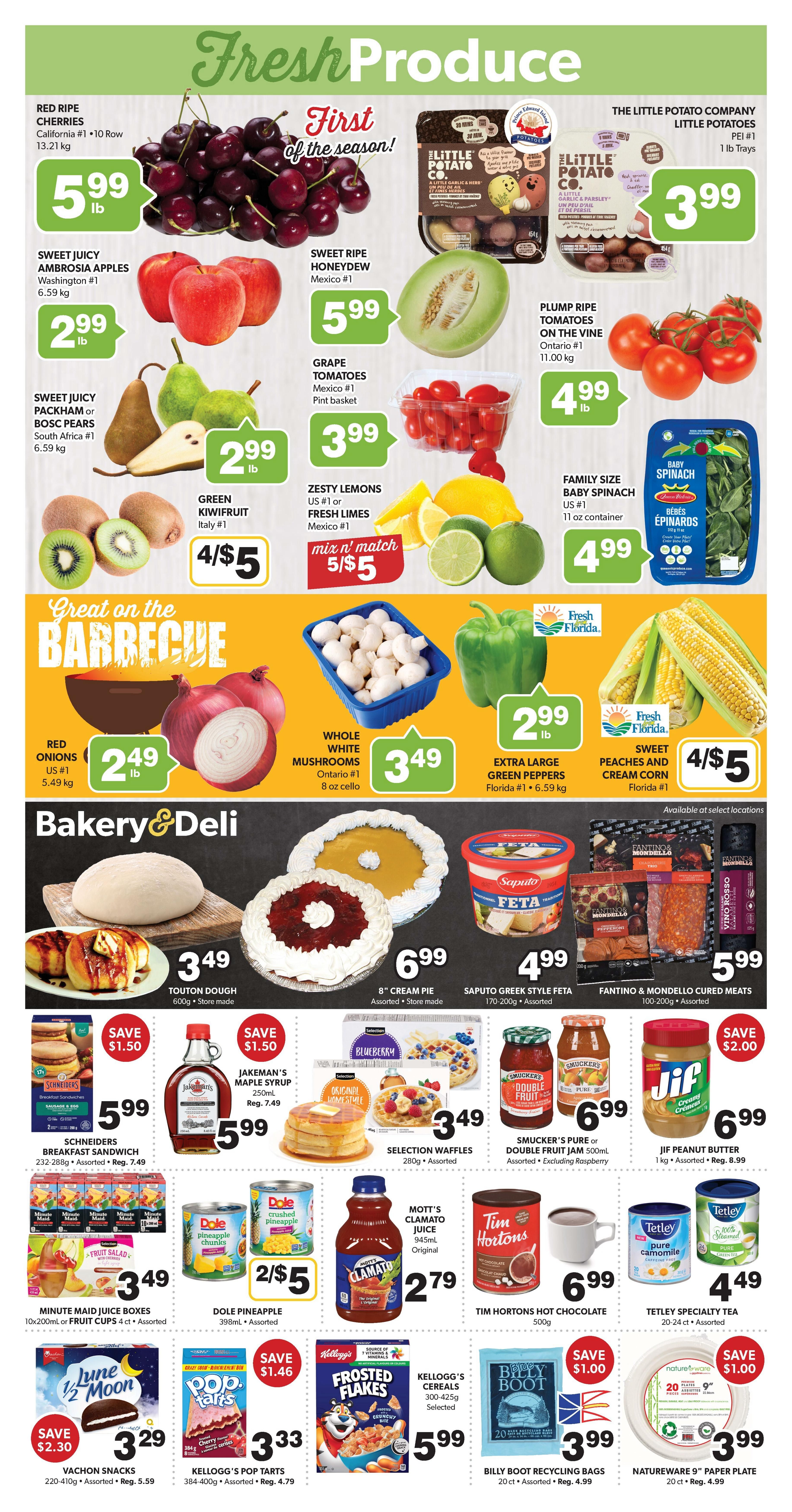 Colemans Weekly Flyer Specials, Page 3. Fresh Produce section features Red Ripe Cherries for $5.99 lb, Sweet Juicy Ambrosia Apples for $2.99 lb, Sweet Juicy Packham or Bosc Pears for $2.99 lb, Green Kiwifruit for 4 for $5, Sweet Ripe Honeydew for $5.99 lb, Grape Tomatoes for $3.99 per pint basket, and Zesty Lemons or Fresh Limes for a mix 'n' match 5 for $5. Also available are Little Potato Company Little Potatoes for $3.99 lb trays, Plump Ripe Tomatoes on the Vine for $4.99 lb, and Family Size Baby Spinach for $4.99 per 11 oz container. The 'Great on the Barbecue' section includes Red Onions for $2.49 lb, Whole White Mushrooms for $3.49 per 8 oz cello, and Extra Large Green Peppers for $2.99 lb. Sweet Peaches and Cream Corn are available for 4 for $5. The Bakery & Deli section offers Toulon Dough for $3.49, 8' Cream Pie for $6.99, Saputo Greek Style Feta for $4.99, and Fantino & Mondello Cured Meats for $5.99. In the grocery aisles, find Schneiders Breakfast Sandwich for $5.99, Jakeman's Maple Syrup for $5.99, Selection Waffles for $3.49, Smucker's Pure or Double Fruit Jam for $6.99, and Jif Peanut Butter for $6.99. Minute Maid Juice Boxes or Fruit Cups are $3.49, Dole Pineapple Chunks are 2 for $5, Mott's Clamato Juice is $2.79, and Tim Hortons Hot Chocolate is $6.99. Tetley Specialty Tea is $4.49. Cereal deals include Kellogg's Pop Tarts for $3.33, Frosted Flakes for $5.99, and Billy Boot Recycling Bags for $3.99. Natureware 9' Paper Plates are $3.99.