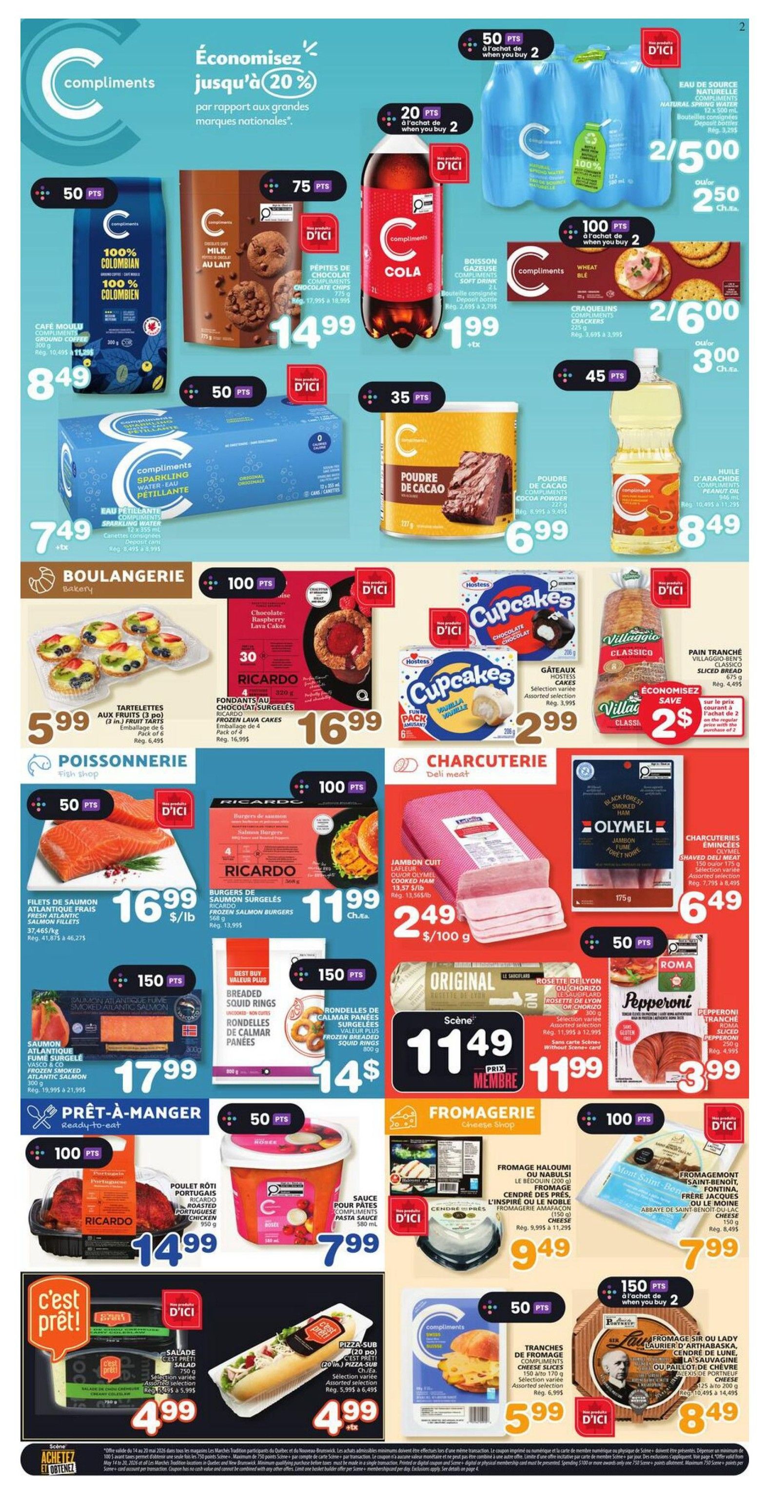 Marchés Tradition flyer page 3 features a variety of grocery specials. Highlights include Compliments 100% Colombian ground coffee for $8.49, Compliments milk chocolate cookies for $14.99, and Compliments Cola soft drink for $1.99 when you buy 2. Also featured are Compliments sparkling water for $7.49, Compliments cocoa powder for $6.99, and Compliments peanut oil for $8.49. In the bakery section, enjoy fruit tarts for $5.99 and Ricardo frozen lava cakes for $16.99. The fish counter offers Atlantic salmon fillets for $16.99/lb and Ricardo frozen salmon burgers for $11.99. Deli meat specials include sliced cooked ham for $2.49/100g and Olymel Black Forest smoked ham for $6.49. Ready-to-eat items include Portuguese roasted chicken for $14.99 and pasta sauce for $7.99. The cheese shop has Haloumi cheese for $9.49 and Saint-Benoît cheese for $7.99. Other deals include Hostess Cupcakes for $2.99, Villaggio Classico sliced bread for $2.50 when you buy 2, and Compliments Swiss cheese slices for $5.99. Additionally, find Original brand frozen breaded squid rings for $14.00 and Roma pepperoni for $3.99. C'est prêt! brand salad is $4.99 and 20-inch pizza subs are $4.99 with an additional charge. Finally, a large cheese wheel is on special for $8.49.
