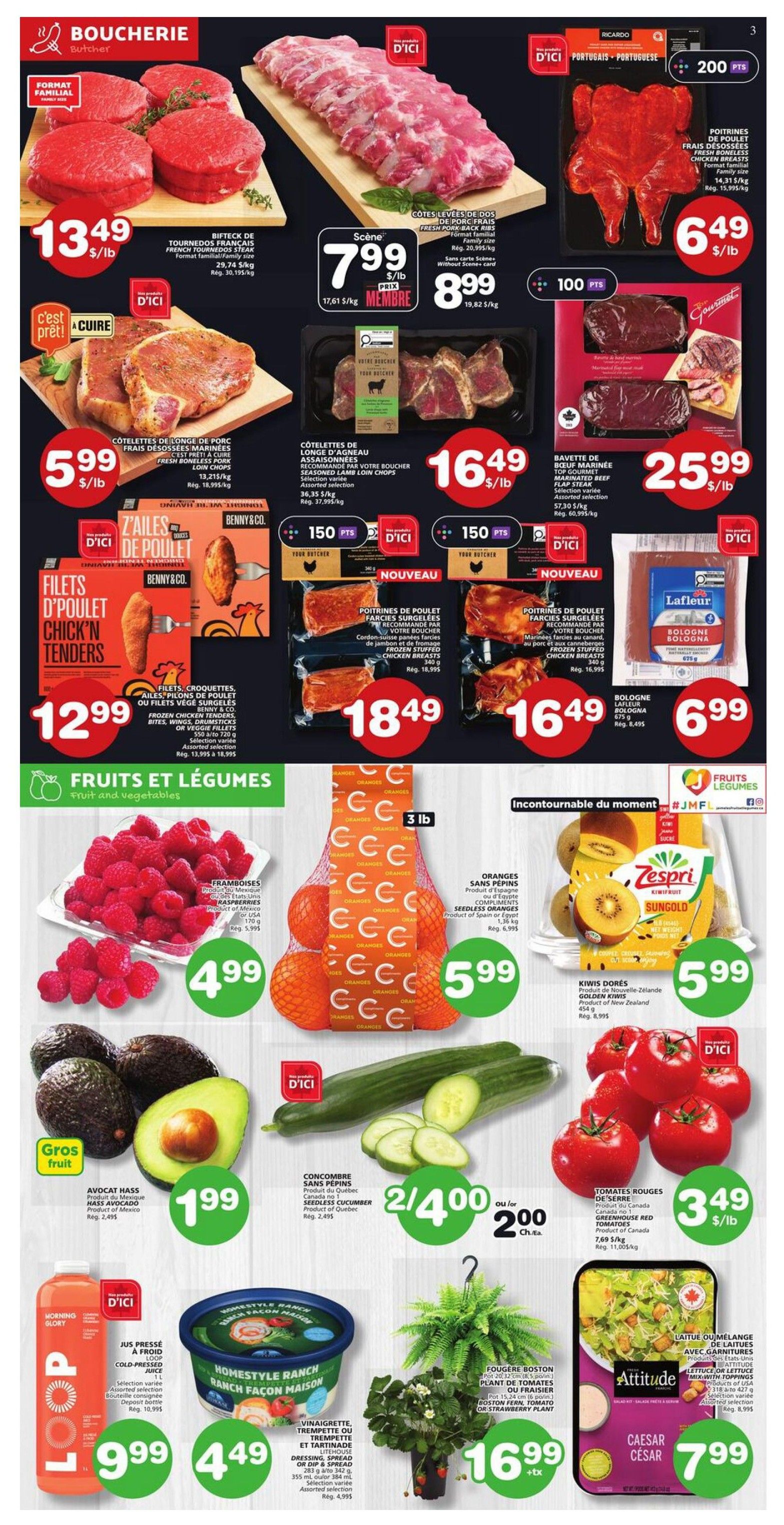 Marchés Tradition flyer page 4 features a variety of meat, fruit, vegetable, and other grocery specials. In the butcher section, find French beef steaks for $13.49/lb, fresh pork back ribs for $7.99/lb (Scene card price $8.99/lb), 'c'est prêt à cuire' pork loin chops for $5.99/lb, and assorted lamb loin chops for $16.49/lb. Also available are 'D'ici' brand chicken breast portions for $6.49/lb, 'D'ici' brand stuffed chicken breasts for $18.49/lb and $16.49/lb, and Lafleur bologna for $6.99. Benny & Co. chicken tenders are on special for $12.99. In the fruits and vegetables section, enjoy raspberries for $4.99, 3 lb bags of oranges for $5.99, Zespri Sungold kiwis for $5.99, Hass avocados for $1.99, seedless cucumbers for 2 for $4.00 or $2.00 each, and red tomatoes for $3.49/lb. Other deals include Loop cold-pressed juice for $9.99, Homestyle Ranch dressing, spread, or dip for $4.49, a Boston fern or strawberry plant for $16.99, and Attitude Caesar salad with toppings for $7.99.