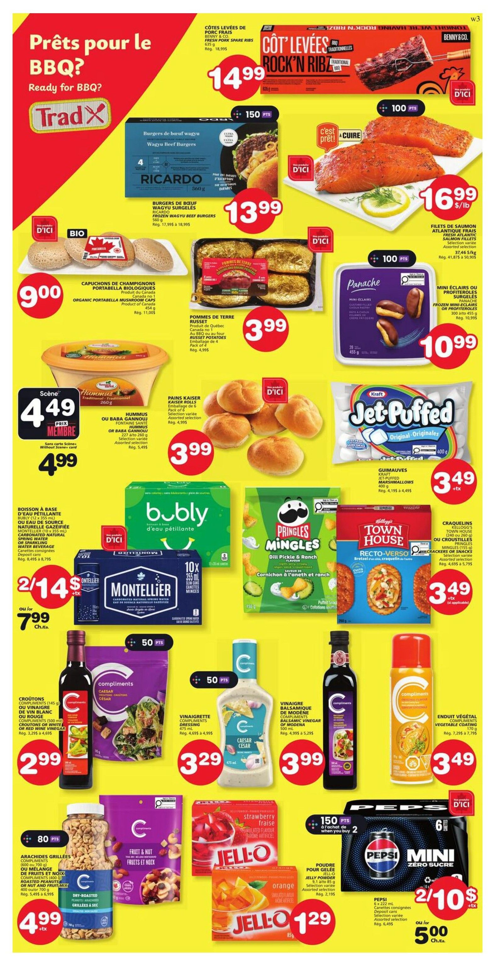 Marchés Tradition flyer page 7 features BBQ-ready items and other groceries. Benny & Co. Rock'n Ribs pork spare ribs are $14.99. TradX Wagyu Beef Burgers are $13.99. Atlantic salmon fillets are $16.99/lb. Organic Portabella Mushroom Caps are $9.00. Russet potatoes are $3.99. Panache frozen mini éclairs or profiteroles are $10.99. Scene members get Hummus for $4.49, or $4.99 without a Scene card. Kaiser rolls are $3.99. Kraft Jet-Puffed Marshmallows are $3.49. Bubly sparkling water is 2 for $14, or $7.99 each. Pringles Mingles Dill Pickle & Ranch chips are $3.49. Town House Recto-Verso crackers or snacks are $3.49. Compliments croutons with white wine or balsamic vinegar are $2.99. Compliments Caesar vinaigrette dressing is $3.29. Compliments balsamic vinegar of Modena is $3.99. Compliments vegetable coating spray is $3.49. Compliments fruit and nut mixes or dry-roasted peanuts are $4.99. Jell-O pudding or gelatin mixes are $1.29. Pepsi Mini cans are 2 for $10, or $5.00 each.