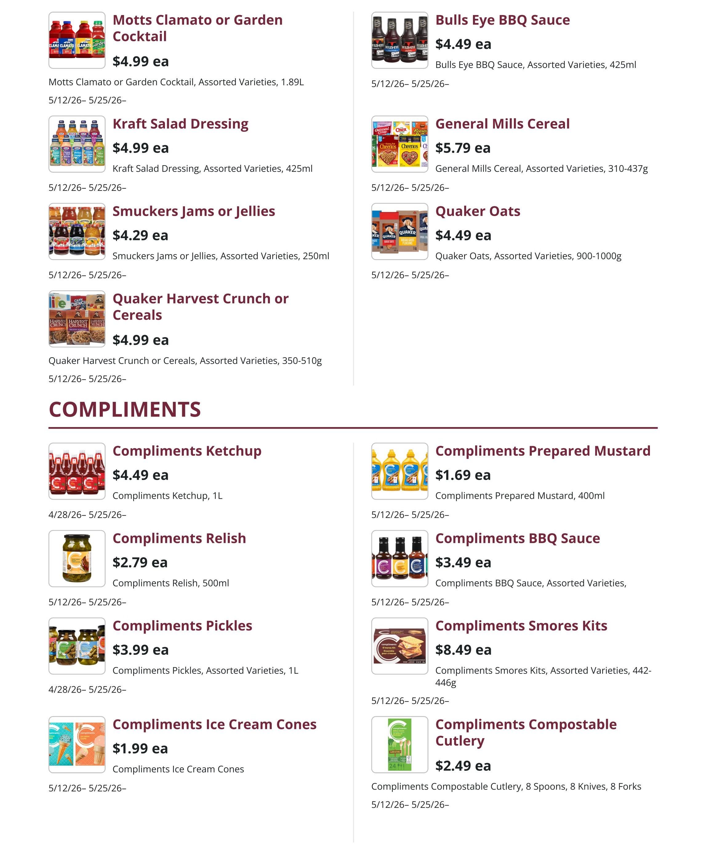 Kudrinko's flyer specials page 2 features a variety of condiments and pantry staples. On the left side, find Motts Clamato or Garden Cocktail for $4.99 ea (1.89L), Kraft Salad Dressing for $4.99 ea (425ml), Smuckers Jams or Jellies for $4.29 ea (250ml), and Quaker Harvest Crunch or Cereals for $4.99 ea (350-510g). The right side showcases Bulls Eye BBQ Sauce for $4.49 ea (425ml), General Mills Cereal for $5.79 ea (310-437g), and Quaker Oats for $4.49 ea (900-1000g). The bottom section highlights Compliments brand products: Compliments Ketchup for $4.49 ea (1L), Compliments Prepared Mustard for $1.69 ea (400ml), Compliments Relish for $2.79 ea (500ml), Compliments BBQ Sauce for $3.49 ea (Assorted Varieties), Compliments Pickles for $3.99 ea (Assorted Varieties, 1L), Compliments Smores Kits for $8.49 ea (Assorted Varieties, 442-446g), and Compliments Compostable Cutlery for $2.49 ea (8 Spoons, 8 Knives, 8 Forks).