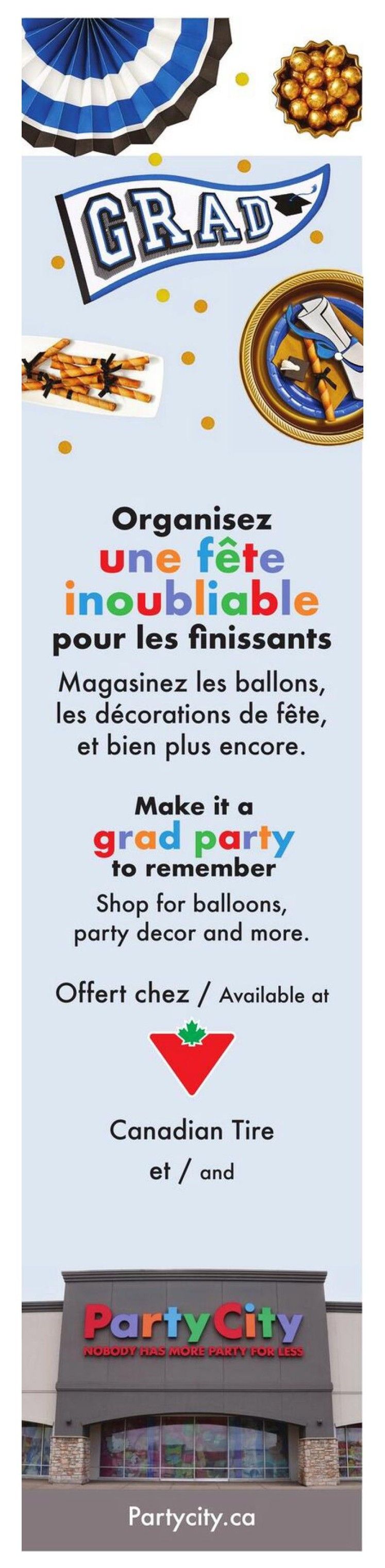 Canadian Tire flyer page 6 features graduation party supplies. The page highlights 'Make it a grad party to remember' and 'Shop for balloons, party decor and more.' It includes images of graduation-themed decorations like a blue and white fan, gold candy, and pretzel sticks. The text 'Offert chez / Available at Canadian Tire et / and Party City' indicates that these items are available at both Canadian Tire and Party City stores, with the Party City logo and website partycity.ca displayed at the bottom.