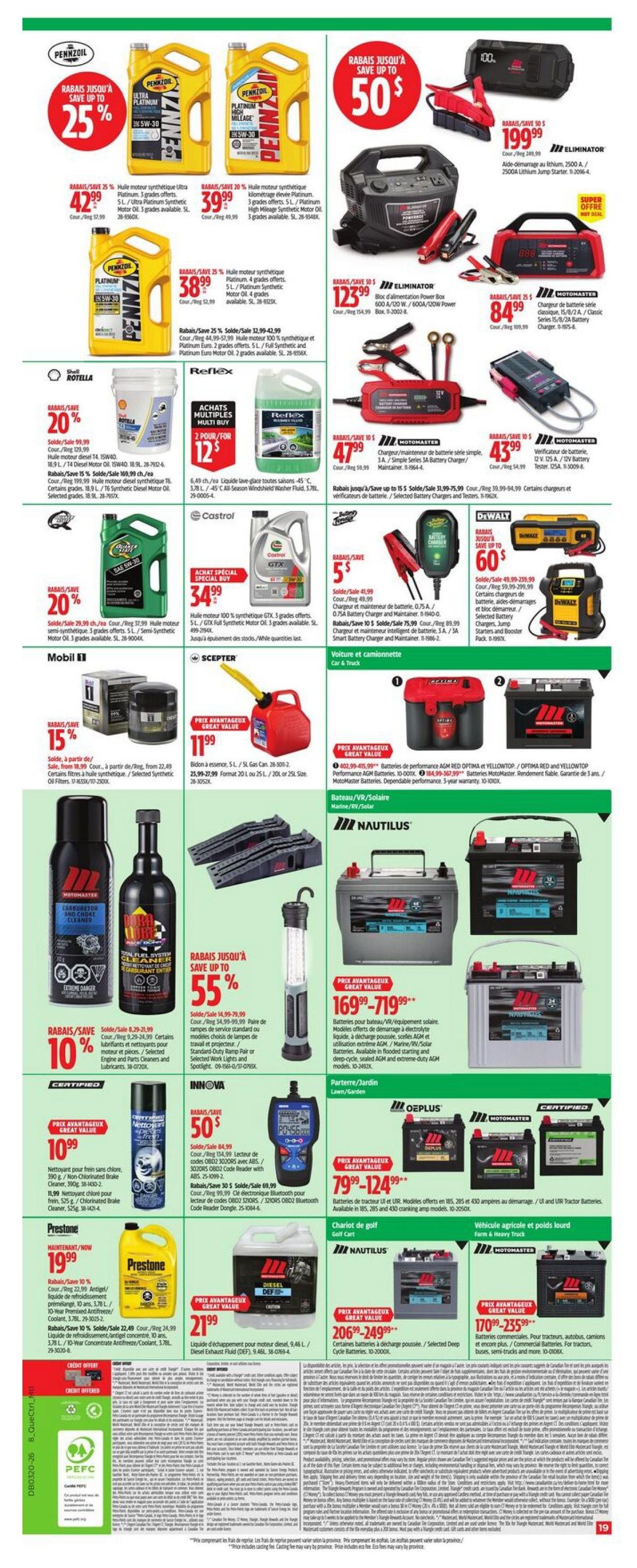 Canadian Tire weekly flyer specials page 22 features a variety of automotive products. Save up to 25% on Pennzoil Ultra Platinum and Platinum High Mileage synthetic motor oils, with prices starting at $39.99 for 5L. Also available are Pennzoil Platinum Euro motor oils starting at $38.99. Reflex windshield washer fluid is 2 for $12. Castrol GTX 100% synthetic motor oil is on special for $34.99. Mobil 1 oil filters are 15% off, starting at $18.99. Motomaster Eliminator battery chargers and jump starters are on sale, with savings up to $50 on the 2500A Lithium Jump Starter for $199.99, and a 120W Power Box for $123.99. Motomaster battery chargers are also on sale, including a 12V battery charger for $84.99. DeWalt battery chargers are up to $60 off, with a 60A charger for $59.99. Scepter 20L or 25L gas cans are $11.99. Nautilus AGM batteries for RV/Marine/Solar and automotive use are featured, with prices ranging from $169.99 to $719.99 for RV/Marine/Solar and $206.99 to $249.99 for selected deep cycle batteries. Motomaster commercial batteries for trucks, buses, and semi-trucks are available from $170.99 to $235.99. Prestone Antifreeze/Coolant is $19.99 for 3.78L, and Prestone 10-year concentrate coolant is $22.49. Diesel exhaust fluid is $21.99 for 9.46L. Motomaster Carburetor and Choke Cleaner and Fuel System Cleaner are 10% off. Innova OBD2 code readers are 50% off, starting at $47.99. A standard service ramp pair is on sale for $54.99, and a work light is available. Additional details on terms and conditions are provided at the bottom of the page.
