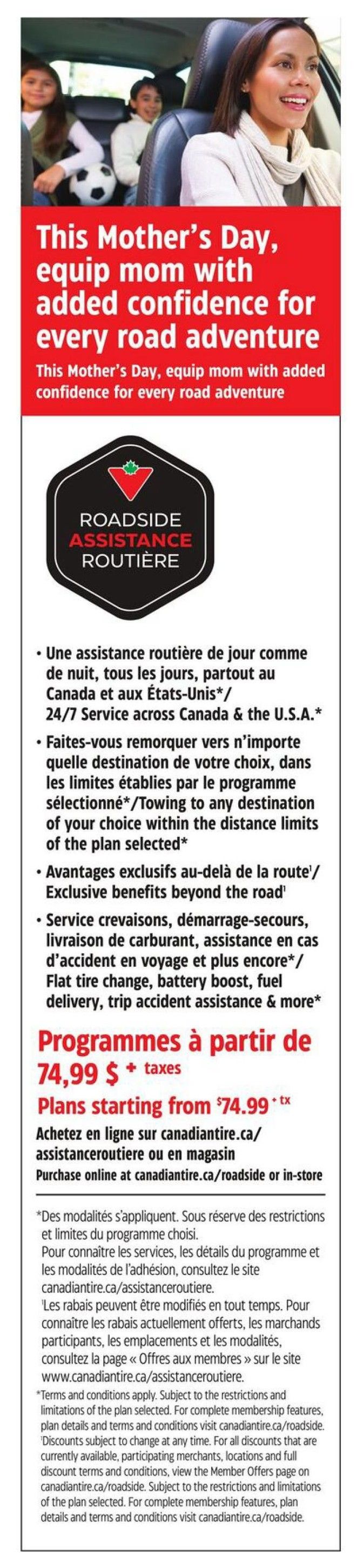 Canadian Tire flyer page 24 features a Mother's Day promotion with the headline 'This Mother's Day, equip mom with added confidence for every road adventure'. The page highlights Canadian Tire Roadside Assistance, offering 24/7 service across Canada and the U.S.A. Benefits include towing to a destination of your choice within plan limits, exclusive benefits beyond the road, and services like flat tire change, battery boost, fuel delivery, and accident assistance. Plans start from $74.99 plus taxes. Purchase online at canadiantire.ca/roadside or in-store. The page includes disclaimers regarding terms and conditions, restrictions, and potential changes to discounts.