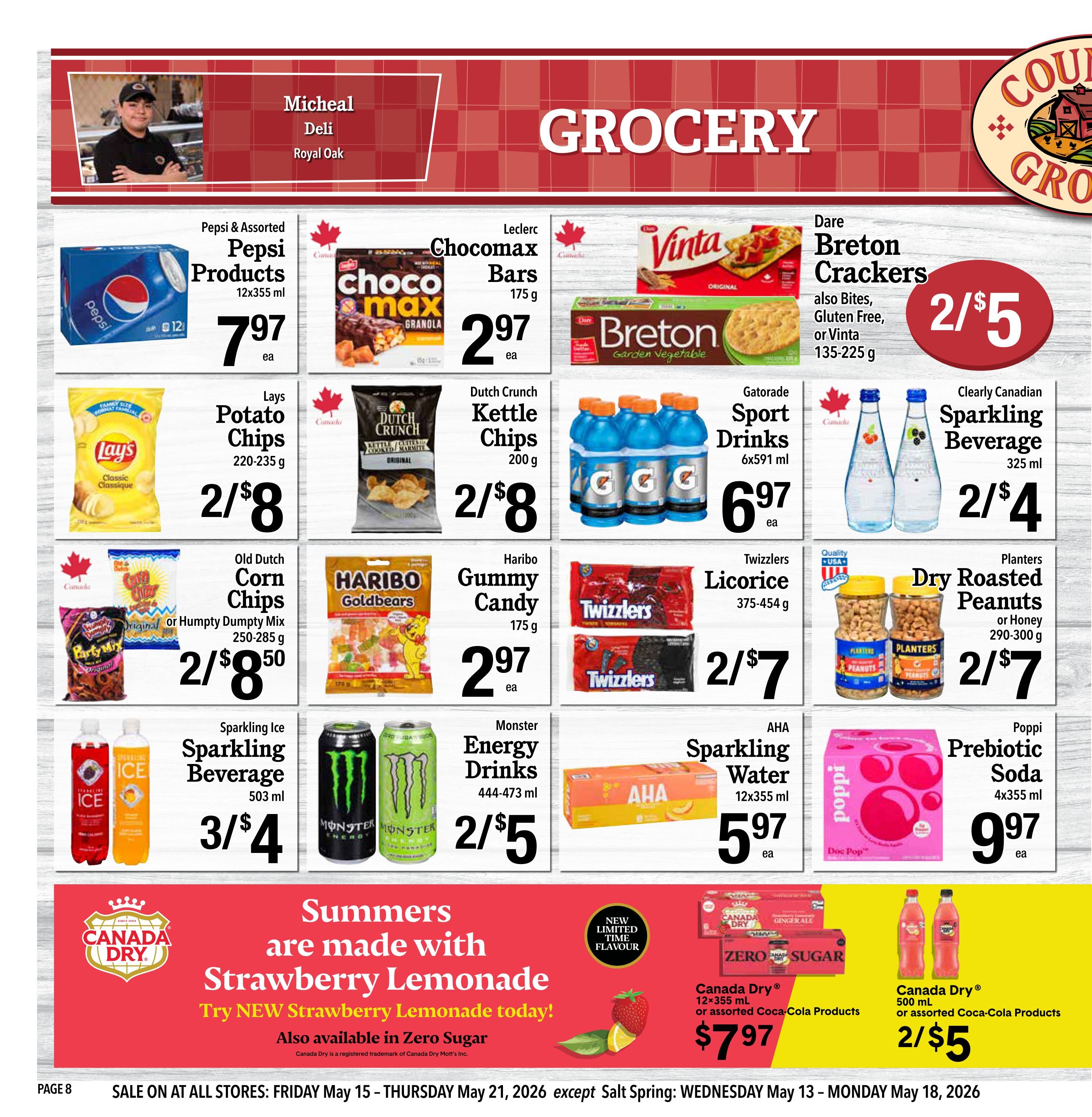 Country Grocer weekly flyer specials page 8 features a variety of grocery items. Deals include Pepsi & Assorted Pepsi Products 12x355 ml for $7.97 each, Leclerc Chocomax Bars 175 g for $2.97 each, and Dare Breton Crackers (Bites, Gluten Free, or Vinta) 135-225 g for 2 for $5. Also available are Lays Potato Chips 220-235 g for 2 for $8, Dutch Crunch Kettle Chips 200 g for 2 for $8, and Gatorade Sport Drinks 6x591 ml for $6.97 each. Other offers include Old Dutch Corn Chips or Humpty Dumpty Mix 250-285 g for 2 for $8.50, Haribo Goldbears Gummy Candy 175 g for $2.97 each, Twizzlers Licorice 375-454 g for 2 for $7, and Planters Dry Roasted Peanuts or Honey 290-300 g for 2 for $7. Beverages on sale are Sparkling Ice Sparkling Beverage 503 ml for 3 for $4, Monster Energy Drinks 444-473 ml for 2 for $5, AHA Sparkling Water 12x355 ml for $5.97 each, and Poppi Prebiotic Soda 4x355 ml for $9.97 each. The page also highlights Canada Dry Strawberry Lemonade, available in Zero Sugar, with assorted Coca-Cola Products 12x355 ml for $7.97, and Canada Dry Sparkling Ginger Ale or assorted Coca-Cola Products 500 ml for 2 for $5.