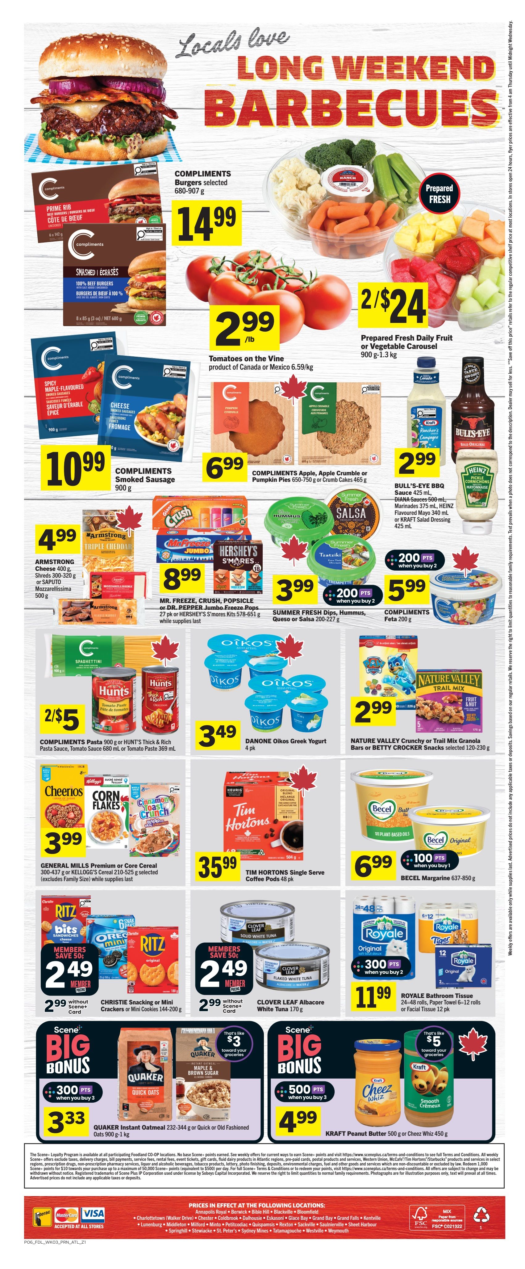 Foodland weekly flyer specials page 2 features a 'Long Weekend Barbecues' theme. Highlights include Compliments selected burgers for $14.99, prepared fresh daily fruit or vegetable carousel for 2 for $24, and tomatoes on the vine for $2.99/lb. Also featured are Compliments smoked sausage for $10.99, Compliments Apple, Apple Crumble or Pumpkin Pies for $6.99, and Bull's-Eye BBQ Sauce, Heinz Mayonnaise, or Kraft Salad Dressing for $2.99. Other deals include Armstrong cheese for $4.99, Mr. Freeze, Crush, Popsicle or Hershey's S'mores Kits for $8.99, Summer Fresh Dips, Hummus, Queso or Salsa for $3.99 with 200 bonus Scene points when you buy 2, and Compliments Feta for $5.99. Danone Oikos Greek Yogurt 4 pk is $3.49. Nature Valley granola bars or Betty Crocker snacks are $2.99. General Mills Premium or Core Cereal is $3.99. Tim Hortons Single Serve Coffee Pods are $35.99. Becel Margarine is $6.99 with 100 bonus Scene points when you buy 1. Christie Snacking or Mini Crackers or Mini Cookies are $2.49 for members or $2.99 without a Scene card. Clover Leaf Albacore White Tuna is $2.49 for members or $2.99 without a Scene card. Royale Bathroom Tissue or Paper Towel is $11.99 with 300 bonus Scene points when you buy 2. Quaker Instant Oatmeal or Quick or Old Fashioned Oats are $3.33 with Scene Big Bonus 300 points when you buy 3. Kraft Peanut Butter or Cheez Whiz is $4.99 with Scene Big Bonus 500 points when you buy 3.