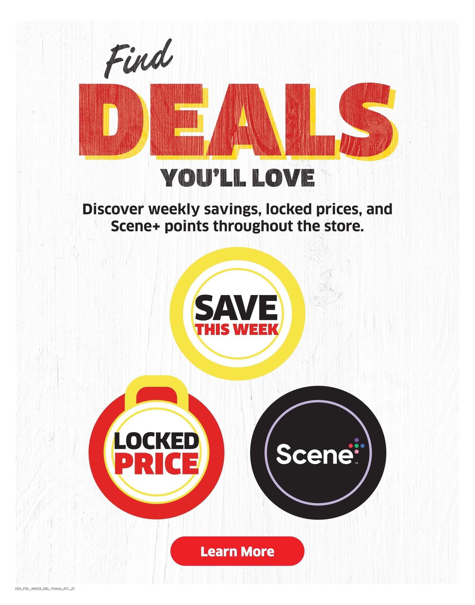 Foodland weekly flyer specials page 9 features 'Find Deals You'll Love' with 'Discover weekly savings, locked prices, and Scene+ points throughout the store.' Includes three circular graphics: 'SAVE THIS WEEK' in yellow, 'LOCKED PRICE' in red and yellow, and the 'Scene+' logo. A 'Learn More' button is also visible at the bottom.