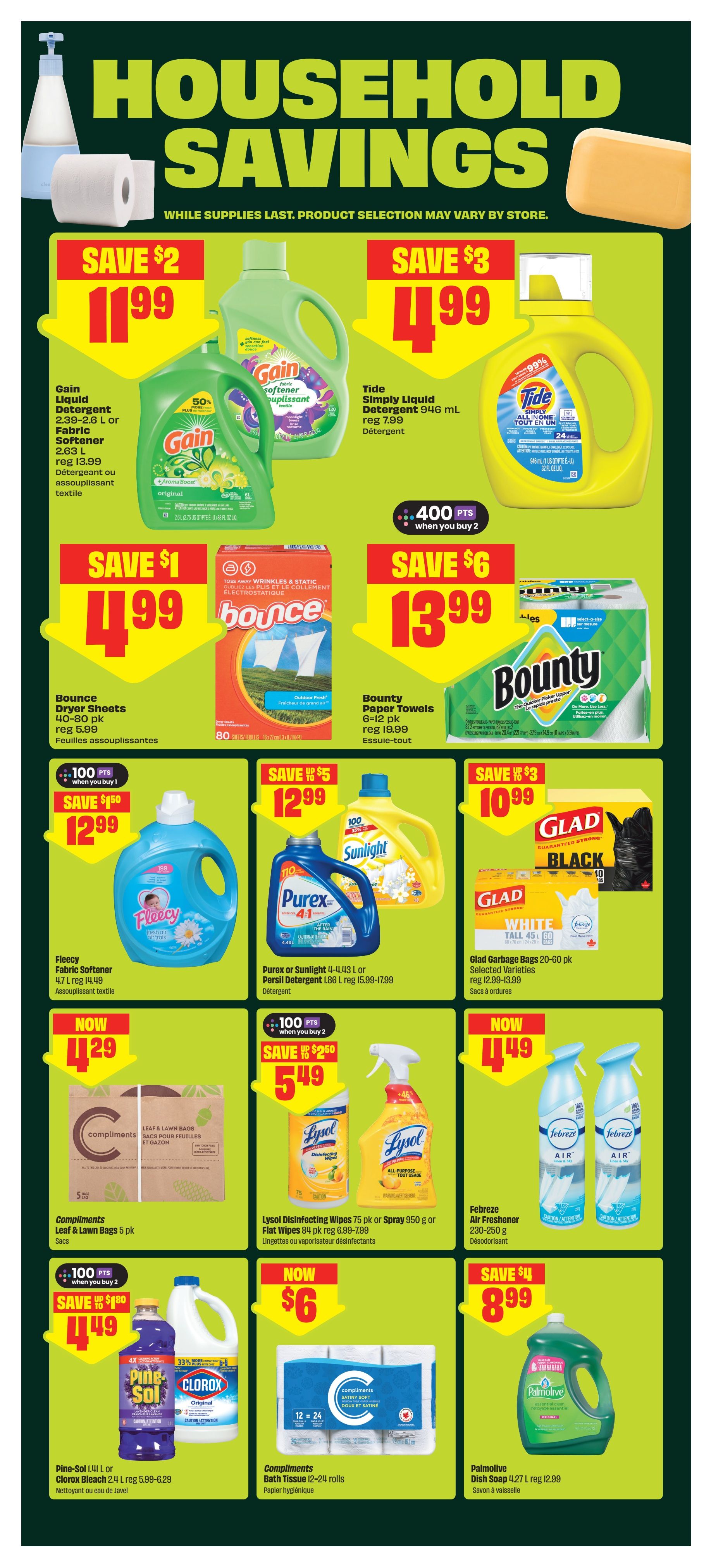 FreshCo Household Savings flyer, page 9. Featured deals include Gain Liquid Detergent or Fabric Softener for $11.99 (save $2), Tide Simply Liquid Detergent 946 mL for $4.99 (save $3) with 400 bonus points when you buy 2. Bounce Dryer Sheets 40-pack for $4.99 (save $1). Bounty Paper Towels 6-12 pack for $13.99 (save $6). Fleecy Fabric Softener 4.7 L for $12.99 (save $5). Purex or Sunlight Detergent 1.86 L for $12.99 (save $5) with 100 bonus points when you buy 2. Glad Garbage Bags 20-60 pk for $10.99 (save $3). Compliments Leaf & Lawn Bags 5 pk for $11.29 (NOW). Lysol Disinfecting Wipes 75 pk or Spray 950 g for $5.49 (save $2.50) with 100 bonus points when you buy 2. Febreze Air Freshener 230-250 g for $4.49 (NOW). Pine-Sol 1.41 L or Clorox Bleach 2.4 L for $4.49 (save $1.80). Compliments Bath Tissue 12-24 rolls for $6.00 (NOW). Palmolive Dish Soap 4.27 L for $8.99 (save $4).