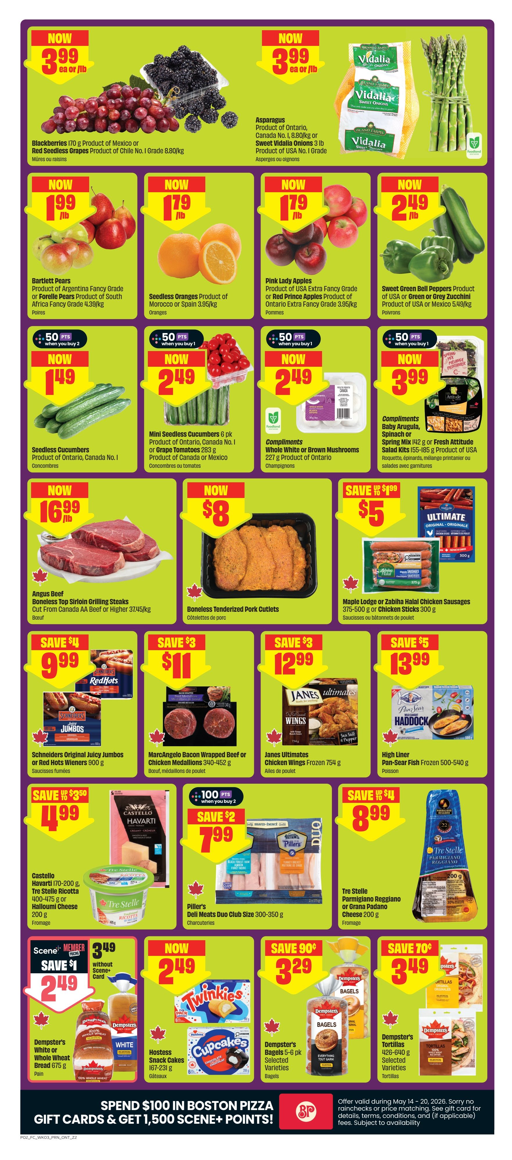 FreshCo Ontario flyer, page 3. Featuring fresh produce including Blackberries and Red Seedless Grapes for $3.99/lb, Asparagus and Vidalia Onions for $3.99/lb, Bartlett Pears for $1.99/lb, Seedless Oranges for $1.79/lb, Pink Lady Apples for $1.79/lb, and Sweet Green Bell Peppers for $2.49/lb. Also available are Seedless Cucumbers for $1.49 when you buy 2, Mini Seedless Cucumbers and Grape Tomatoes for $2.49 when you buy 1, and Whole White or Brown Mushrooms for $2.49. Meat specials include Angus Beef Boneless Top Sirloin Grilling Steaks for $16.99/lb, Boneless Tenderized Pork Cutlets for $8, Maple Lodge or Zabiha Halal Chicken Sausages for $5, and High Liner Pan-Sear Fish for $13.99. Other deals include Schineider's Original Juicy Jumobors or Red Hots Wieners for $9.99, MarcAngelo Bacon Wrapped Beef or Chicken Medallions for $11, Janes Ultimates Chicken Wings for $12.99, Castello Havarti, Tre Stelle Ricotta, or Halloumi Cheese for $4.99, Piller's Deli Meats Duo Club Size for $7.99, and Tre Stelle Parmigiano Reggiano or Grana Padano Cheese for $7.99. Bakery and snack deals feature Dempster's White or Whole Wheat Bread for $2.49 (save $1 with Scene+ card), Hostess Snack Cakes and Cupcakes for $2.49, Dempster's Bagels for $3.29, and Dempster's Tortillas for $3.49. Spend $100 in Boston Pizza gift cards and get 1,500 Scene+ points. Offer valid May 14 - 20, 2026.