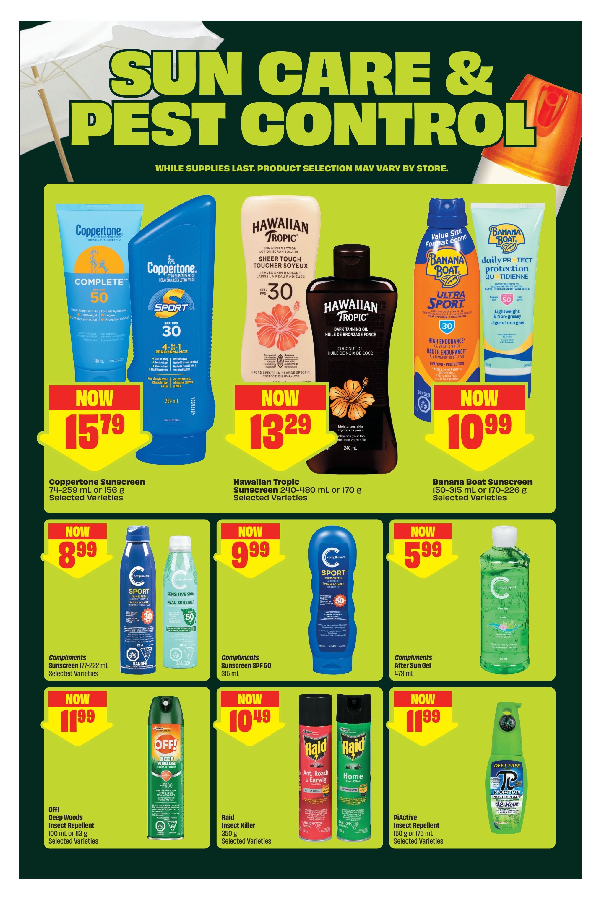 FreshCo flyer page 11 featuring Sun Care & Pest Control products. Offers include Coppertone Sunscreen 74-222 mL or 156 g for $15.79, Hawaiian Tropic Sunscreen 240-480 mL or 170 g for $13.29, and Banana Boat Sunscreen 150-315 mL or 170-226 g for $10.99. Also featured are Compliments Sunscreen 177-222 mL for $8.99, Compliments Sunscreen SPF 50 315 mL for $9.99, and Compliments After Sun Gel 473 mL for $5.99. Insect repellents on sale are Off! Deep Woods Insect Repellent 100 mL or 113 g for $11.99, Raid Insect Killer 350 g for $10.49, and PIactive Insect Repellent 150 g or 175 mL for $11.99. While supplies last, product selection may vary by store.