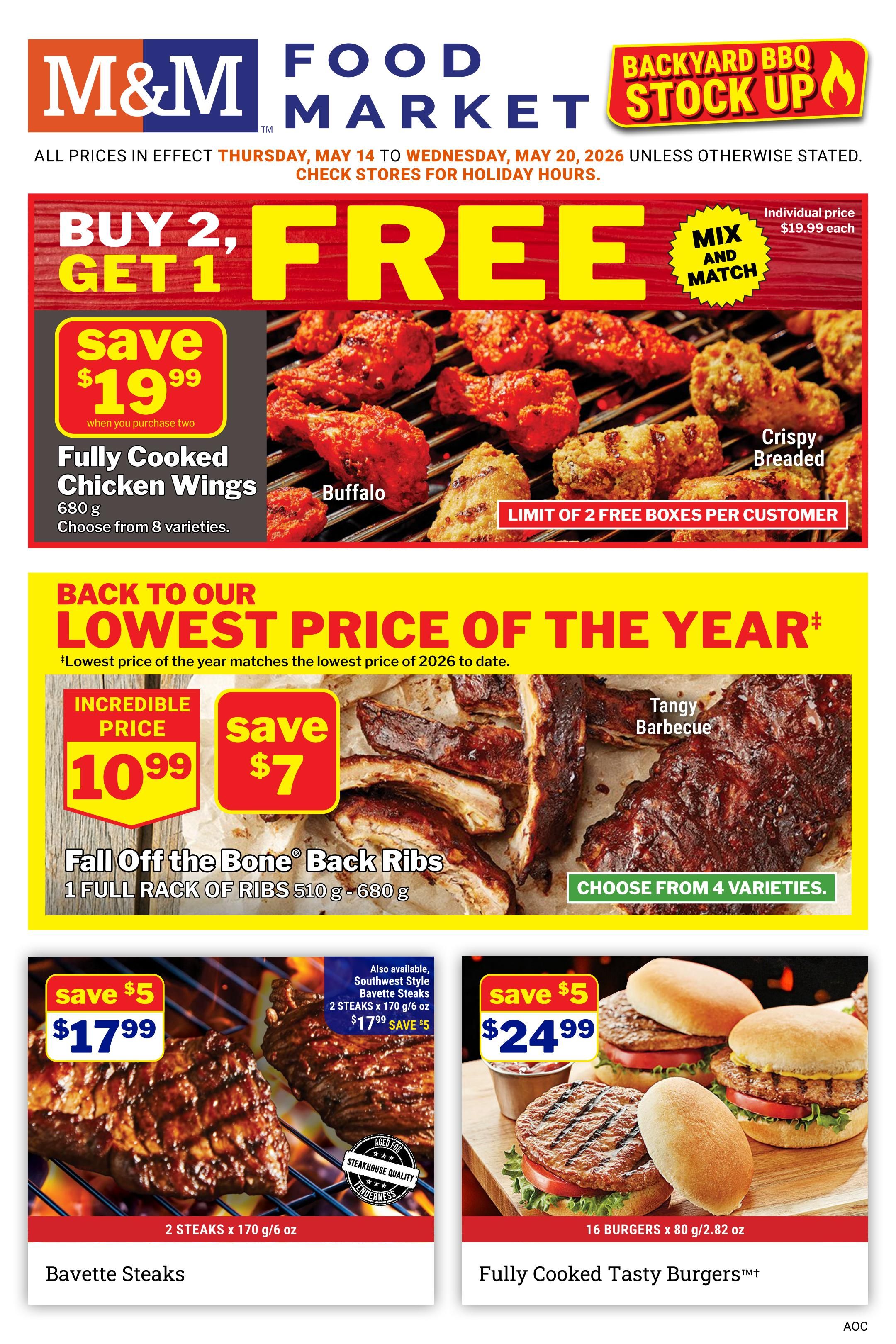 M&M Food Market flyer specials for Atlantic, Ontario & Western Canada, valid May 14 to May 20, 2026. Features a 'Backyard BBQ Stock Up' theme. Buy 2, Get 1 FREE on Fully Cooked Chicken Wings, available in Buffalo and Crispy Breaded varieties, with an individual price of $19.99 each. Limit of 2 free boxes per customer. Also, enjoy the 'Lowest Price of the Year' on Fall Off the Bone Back Ribs, 1 full rack (510 g - 680 g), for an incredible price of $10.99, saving $7. Choose from 4 varieties including Tangy Barbecue. Additionally, save $5 on Bavette Steaks, 2 steaks (170 g/6 oz) for $17.99, with Southwest Style also available. Fully Cooked Tasty Burgers™+ are on sale for $24.99 for 16 burgers (80 g/2.82 oz each).