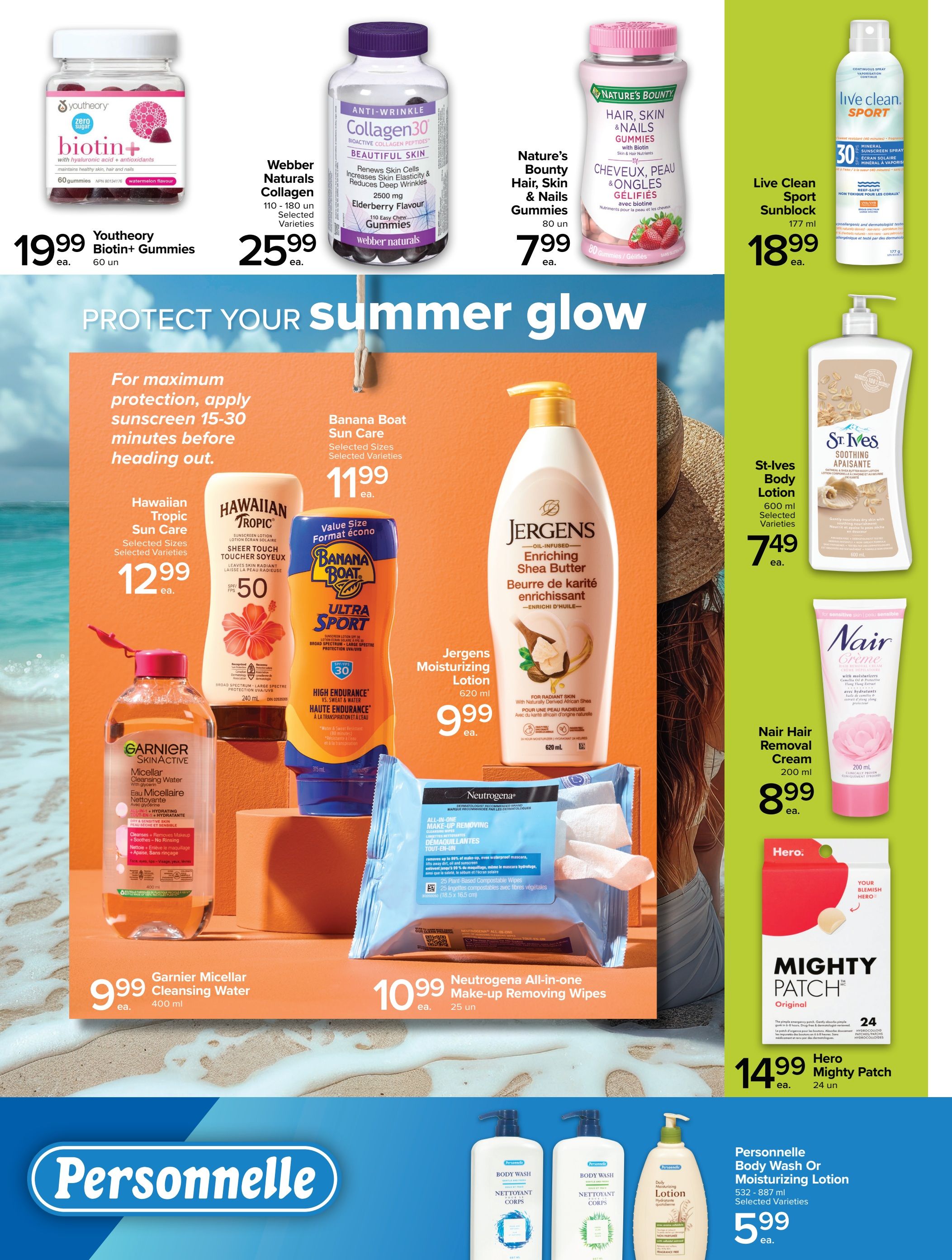 Metro Ontario flyer, page 2. Top row features Youtheory Biotin+ Gummies for $19.99, Webber Naturals Collagen30 Gummies for $25.99, and Nature's Bounty Hair, Skin & Nails Gummies for $7.99. Below, Live Clean Sport Sunblock is $18.99. The 'Protect Your Summer Glow' section highlights Hawaiian Tropic Sun Care for $12.99, Banana Boat Sun Care for $11.99, Jergens Enriching Shea Butter Moisturizing Lotion for $9.99, Garnier Micellar Cleansing Water for $9.99, and Neutrogena All-in-one Make-up Removing Wipes for $10.99. Additional products include St- Ives Soothing Body Lotion for $7.49, Nair Hair Removal Cream for $8.99, and Hero Mighty Patch for $14.99. The bottom features Personnelle Body Wash or Moisturizing Lotion for $5.99.