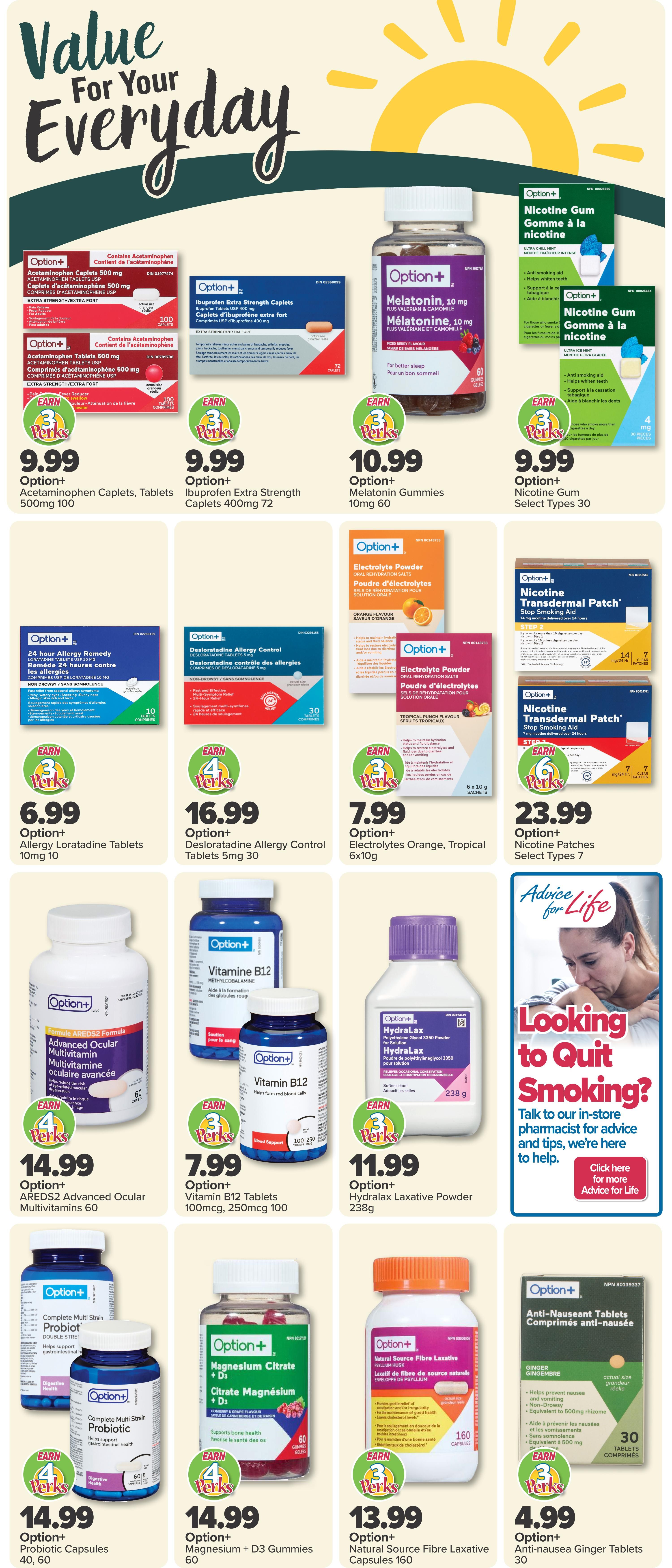 PharmaChoice flyer page 3 features a variety of health and wellness products. Top row includes Option+ Acetaminophen Caplets 500mg 100 count for $9.99, Option+ Ibuprofen Extra Strength Caplets 400mg 72 count for $9.99, Option+ Melatonin Gummies 10mg 60 count for $10.99, and Option+ Nicotine Gum in select types for $9.99. The second row offers Option+ 24 hour Allergy Remedy Loratadine Tablets 10mg 10 count for $6.99, Option+ Desloratadine Allergy Control Tablets 5mg 30 count for $16.99, Option+ Electrolytes Orange flavour 6x10g for $7.99, and Option+ Nicotine Transdermal Patches (select types 7 count) for $23.99. The third row showcases Option+ AREDS2 Advanced Ocular Multivitamins 60 count for $14.99, Option+ Vitamin B12 Tablets 100mcg and 250mcg 100 count for $7.99, and Option+ Hydralax Laxative Powder 238g for $11.99. The bottom row features Option+ Probiotic Capsules 40, 60 count for $14.99, Option+ Magnesium + D3 Gummies 60 count for $14.99, Option+ Natural Source Fibre Laxative Capsules 160 count for $13.99, and Option+ Anti-nausea Ginger Tablets 30 count for $4.99. The page also includes an advertisement for quitting smoking, encouraging customers to talk to their in-store pharmacist.