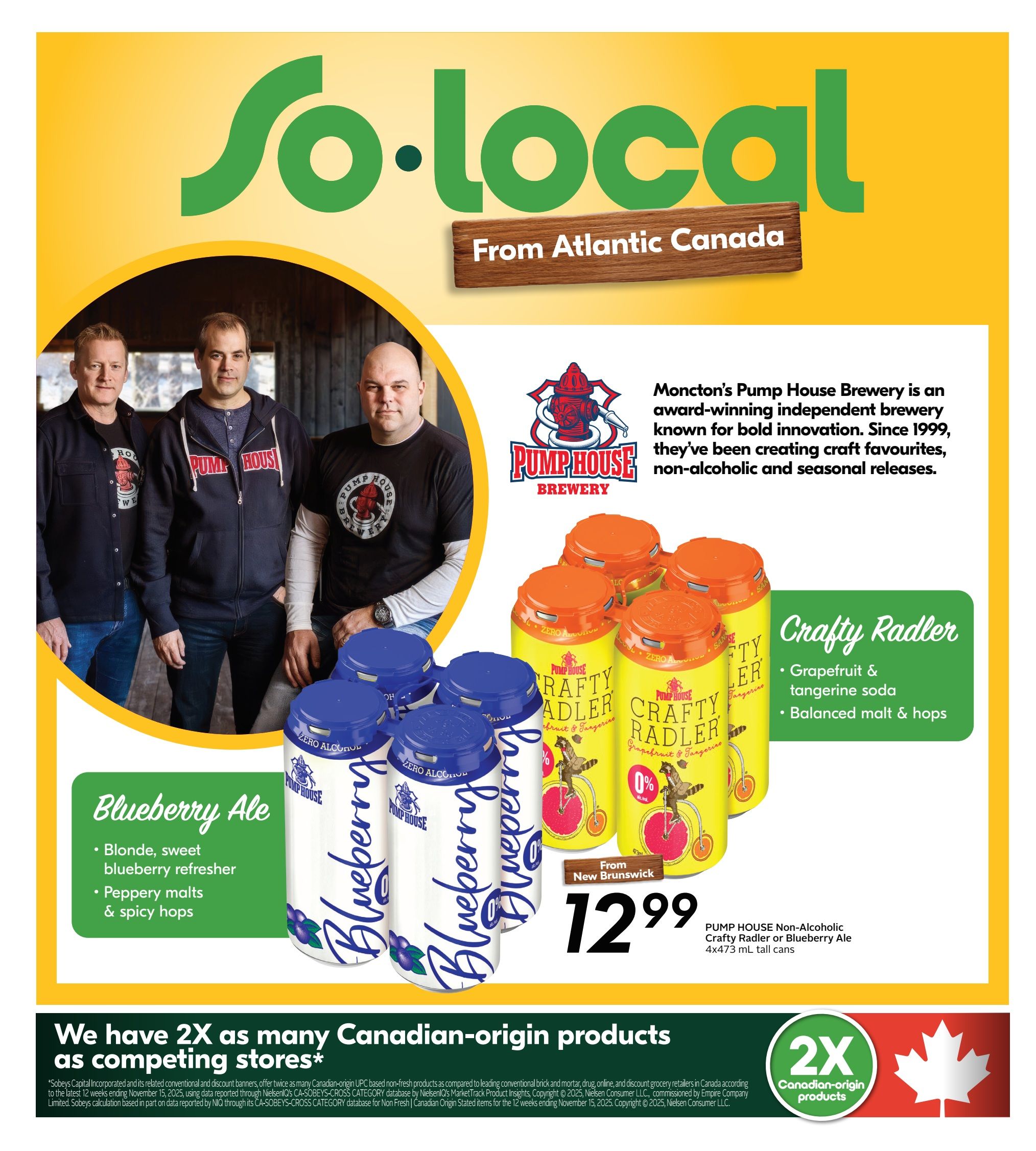 Sobeys flyer page featuring Atlantic Canada's 'So.local' products. Showcases Moncton's Pump House Brewery, known for craft beverages since 1999. Featured products include Pump House Crafty Radler in Grapefruit & Tangerine soda flavour, described as having balanced malt & hops, and Pump House Blueberry Ale, a blonde, sweet blueberry refresher with peppery malts & spicy hops. Both are available as non-alcoholic 4x473 mL tall cans for $12.99. The page highlights 'We have 2X as many Canadian-origin products as competing stores' with a graphic of a maple leaf and '2X Canadian-origin products'.