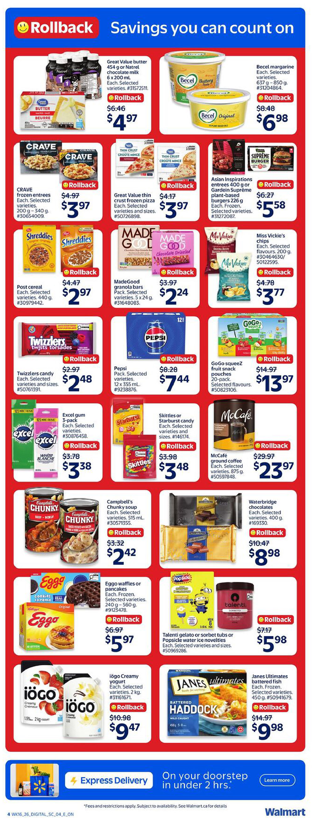 Walmart Canada flyer page 7 featuring Rollback savings. Offers include Great Value butter and Natrel chocolate milk for $4.97, Becel margarine for $6.98, CRAVE frozen entrees for $7.97, Great Value thin crust frozen pizza for $7.97, Asian Inspirations plant-based entrees for $5.58, Post Shreddies cereal for $2.97, MadeGood granola bars for $2.24, Miss Vickie's chips for $3.77, Twizzlers candy for $2.48, Pepsi 12-pack for $7.44, GoGo squeez fruit snack pouches for $13.97, Excel gum 3-pack for $3.38, Skittles or Starburst candy for $3.48, McCafé ground coffee for $23.97, Campbell's Chunky soup for $2.42, Waterbridge chocolates for $8.98, Eggo waffles or pancakes for $5.97, Talenti gelato or sorbet tubs and Popsicle water ice novelties for $5.98, iögo creamy yogurt for $9.47, and Janes Ultimatess battered fish for $9.98. The page also highlights Express Delivery service.
