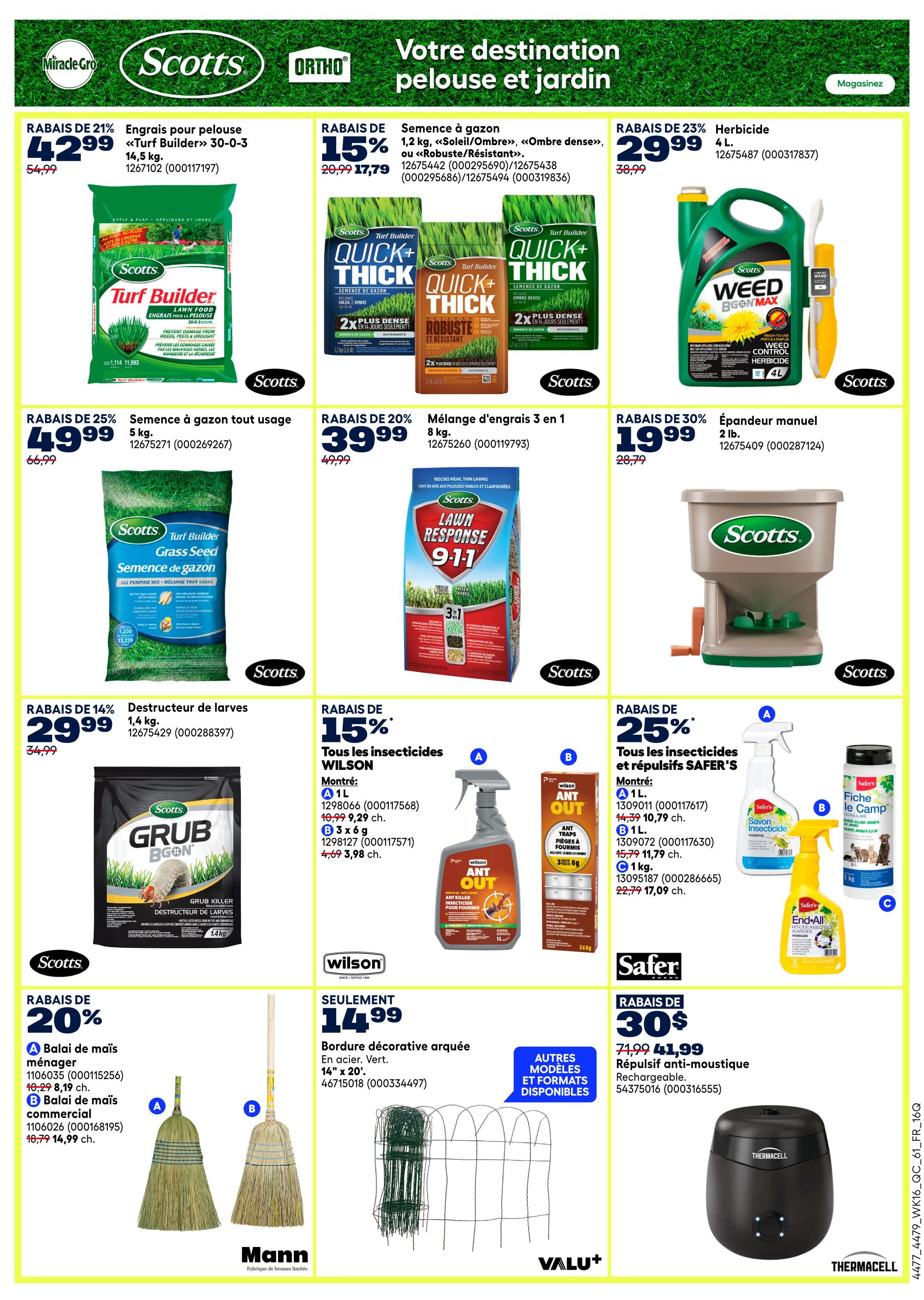 Rona weekly flyer specials page 11 features a variety of lawn and garden products. Top row includes Scotts Turf Builder 30-0-3 fertilizer for $42.99 (21% off), Scotts Quick+Thick lawn seed for $17.79 (15% off), and Scotts Weed B Gon herbicide for $29.99 (23% off). Second row offers Scotts Turf Builder Grass Seed for $49.99 (25% off), Scotts Lawn Response 9-1-1 seed mix for $39.99 (20% off), and a Scotts manual spreader for $19.99 (30% off). The third row highlights Scotts Grub B Gon grub killer for $29.99 (14% off), Wilson Ant Out insecticides starting at $5.98 (15% off), and Safer's insecticides and repellents with prices starting at $10.79 (25% off). The bottom row shows Mann corn brooms for $8.19 and $14.99, and a Thermacell mosquito repellent for $41.99 (30% off).