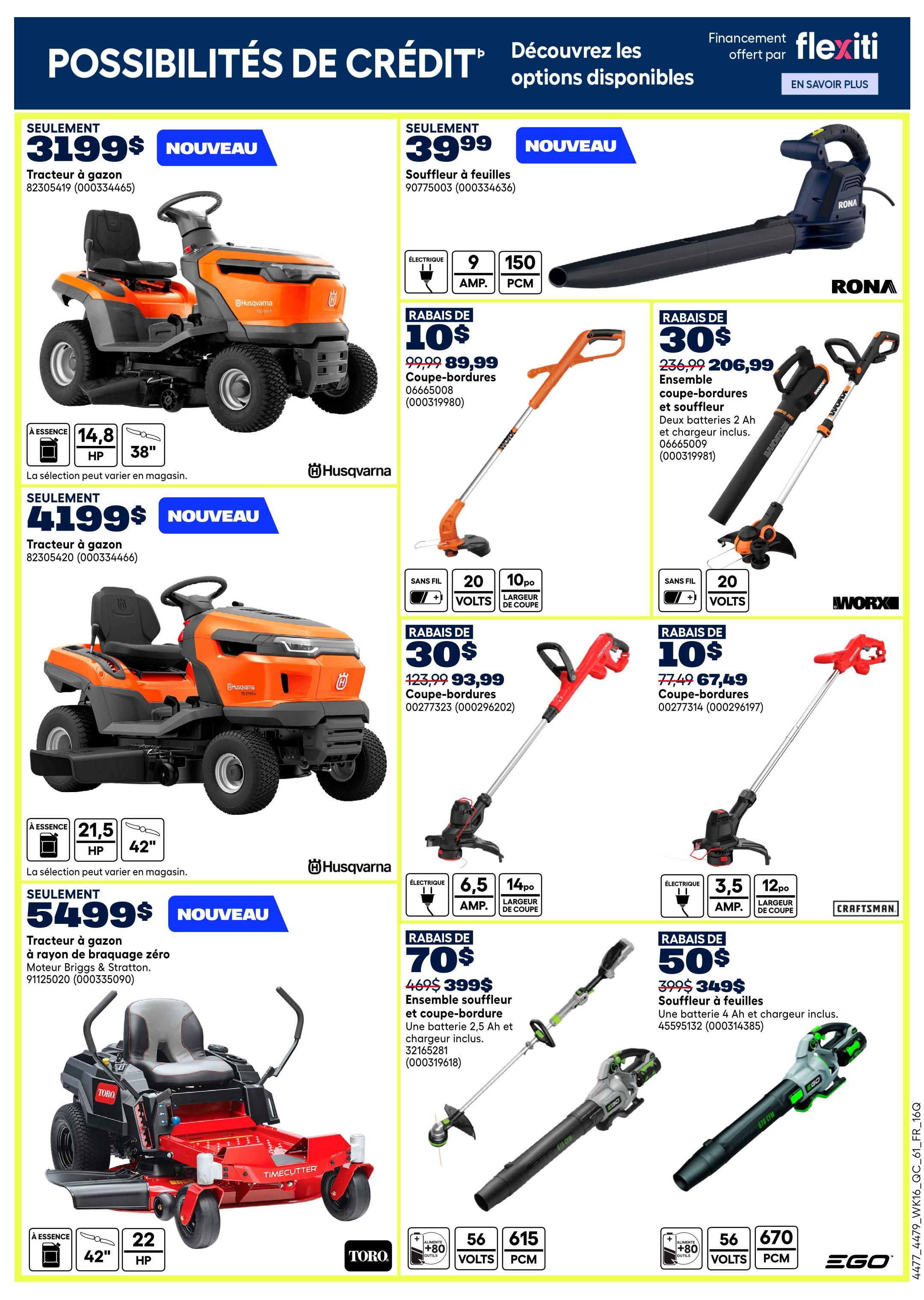 Rona weekly flyer specials page 15 features financing options. On the left, a new Husqvarna riding lawn tractor is $3199, with 14.8 HP and a 38' cutting deck. Below it, another new Husqvarna riding lawn tractor is $4199, with 21.5 HP and a 42' cutting deck. At the bottom left, a new Toro zero-turn riding lawn tractor is $5499, with 22 HP and a 42' cutting deck. On the right, a new RONA electric leaf blower is $39.99. A corded string trimmer is on sale for $10 off, now $89.99. A WORX 20-volt cordless string trimmer and blower combo kit with two 2 Ah batteries and charger is $30 off, now $206.99. A CRAFTSMAN 20-volt cordless string trimmer is $10 off, now $67.49. A TORO electric leaf blower and string trimmer combo is $70 off, now $399, including a 2.5 Ah battery and charger. An EGO 56-volt cordless leaf blower is $50 off, now $349, including a 4 Ah battery and charger.