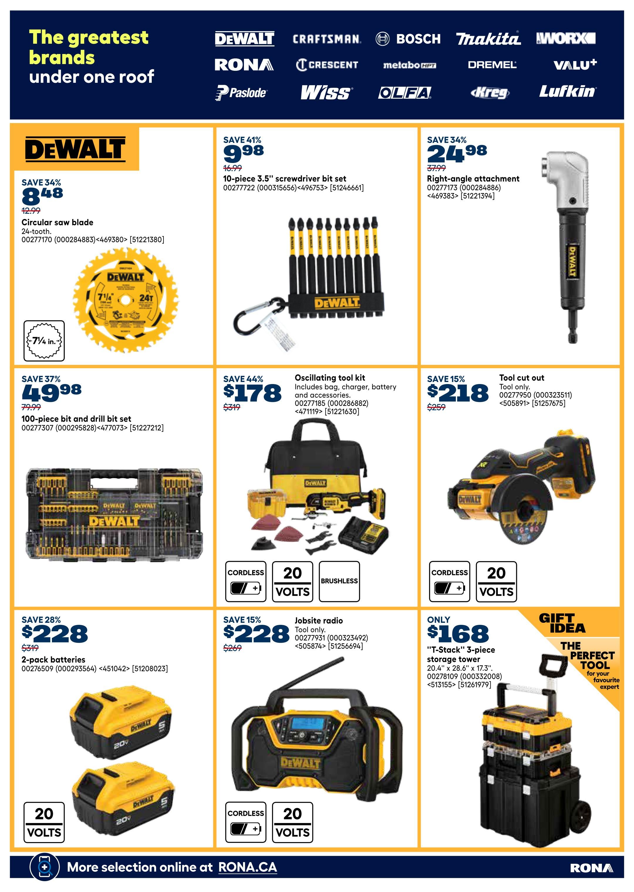 Rona Western Canada flyer page 28 features DeWalt tools. Save 34% on a circular saw blade for $8.48. Get a 10-piece 3.5' screwdriver bit set for $9.98 (save 41%) and a right-angle attachment for $24.98 (save 34%). Save 37% on a 100-piece bit and drill bit set for $49.98. The oscillating tool kit is on sale for $178 (save 44%), including bag, charger, battery, and accessories. A tool cut out is available for $218 (save 15%). Save 28% on a 2-pack of 20-volt batteries for $228. A jobsite radio is $228 (save 15%). A 'T-Stack' 3-piece storage tower is $168, a gift idea for the perfect tool. More selection online at RONA.CA.