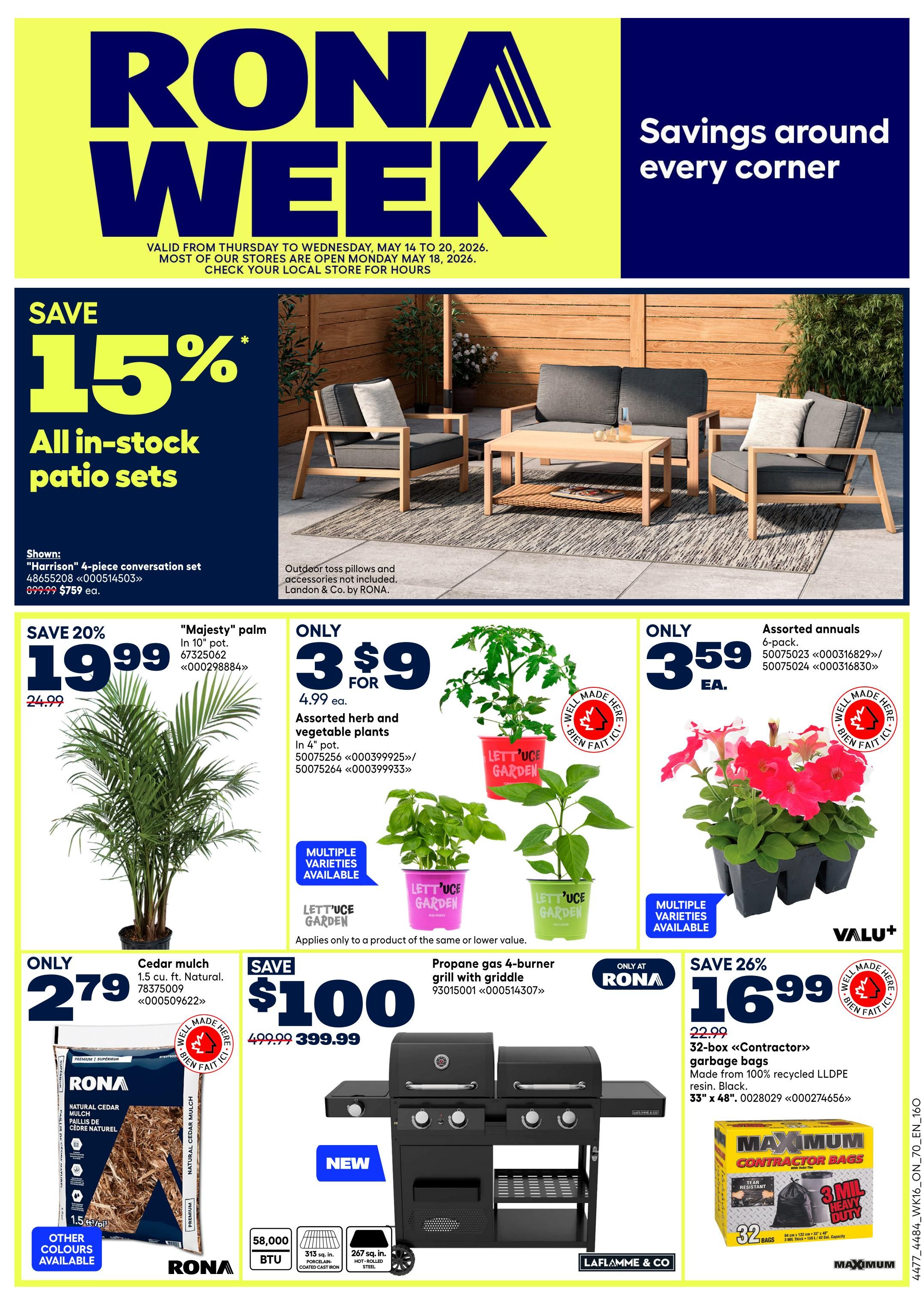 Rona flyer specials for Saturday and Sunday, online only. Buy More Save More event offers savings on regular-priced items before tax. Save $50 with a purchase of $300 or more. Save $100 with a purchase of $500 or more. Save $150 with a purchase of $750 or more. Certain conditions and exclusions apply. Discount automatically applied to the cart. This offer is valid on Saturday and Sunday, May 16 and 17, 2026.