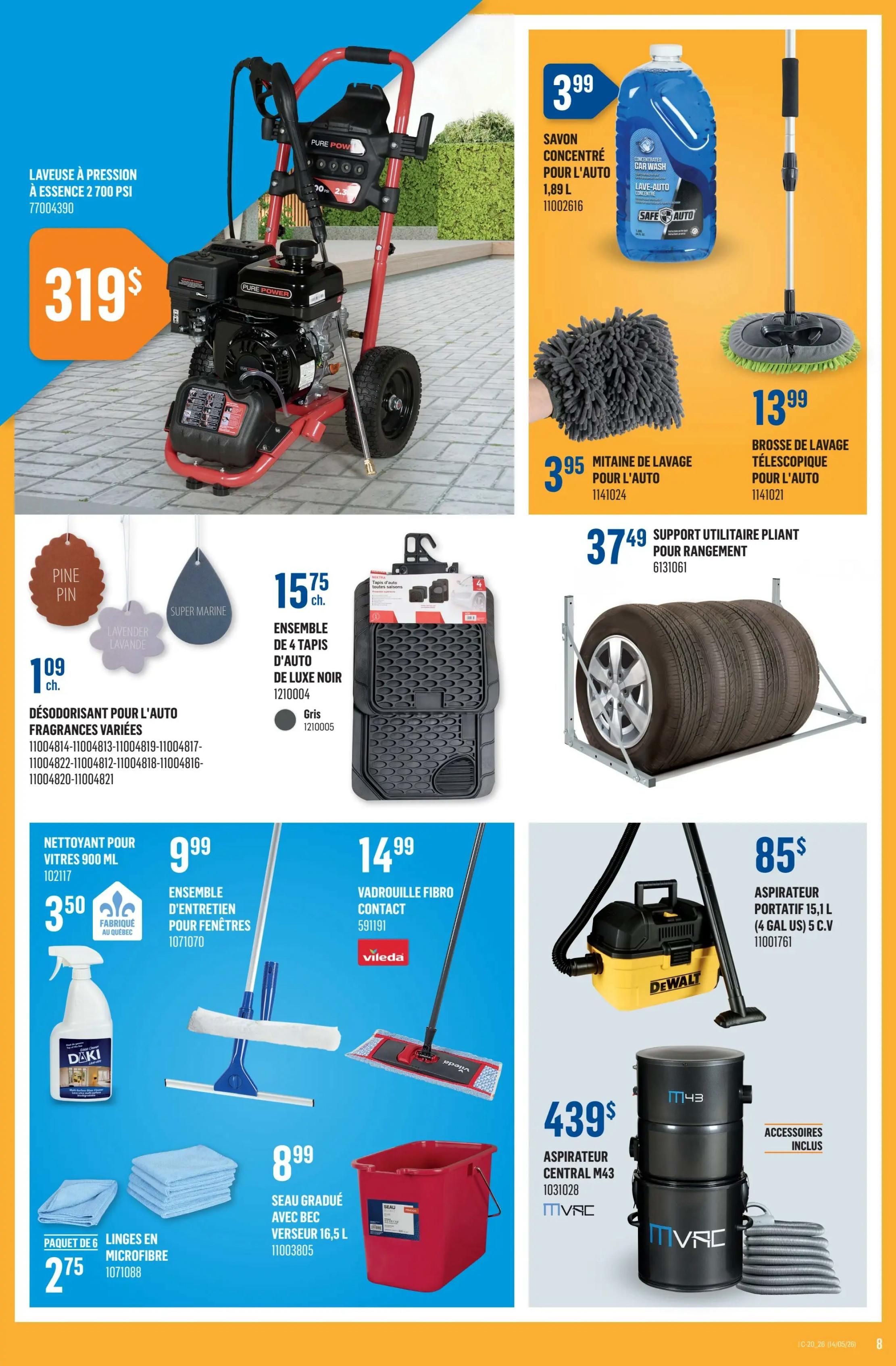 Canac Weekly Flyer Specials Page 8 features a Pure Power pressure washer for $319. Also available are Safe Auto concentrated car wash soap for $3.99, a car wash mitt for $3.95, and a telescopic car wash brush for $13.99. Other items include assorted car air fresheners for $1.09, a set of 4 black deluxe car floor mats for $15.75, and a folding utility tire rack for $37.49. Cleaning supplies include Daki glass cleaner for $3.50, a window cleaning set for $9.99, a Vileda fiber mop for $14.99, a 6-pack of microfiber cloths for $2.75, and a graduated bucket with spout for $8.99. Additionally, a DeWalt portable wet/dry vacuum is on sale for $85, and an M43 central vacuum with accessories is priced at $439.