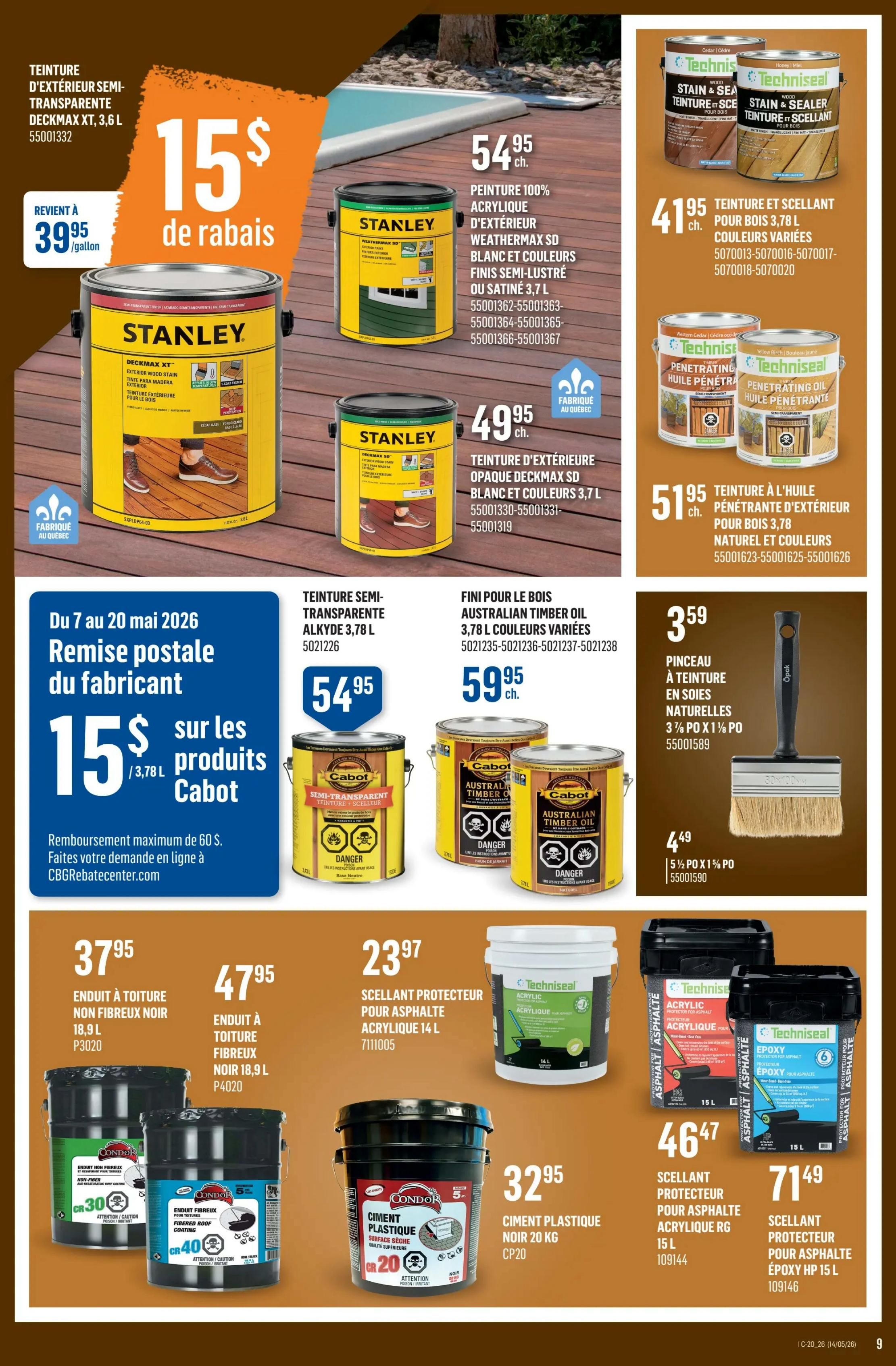 Canac weekly flyer specials page 9 features a variety of home improvement products. On the left, Stanley Deckmax XT semi-transparent exterior stain in 3.6 L is available for $39.95/gallon, with a $15 rebate on Cabot 3.78 L semi-transparent stains. Also featured are Stanley Deckmax SD opaque exterior stain in 3.7 L for $49.95 and a 3.78 L Australian Timber Oil finish for $59.95. In the centre, a Stanley 100% acrylic exterior paint, Weathermax SD, in 3.7 L, is priced at $54.95. On the right, Techniseal offers 3.78 L wood stain and sealer in various colours for $41.95 and penetrating exterior oil for wood in 3.78 L for $51.95. A paint brush with natural bristles, 3 1/2' x 1%' PO, is $3.59, and a 5 1/4' PO x 1%' PO brush is $4.49. The bottom section displays Condor non-fibered black roof coating in 18.9 L for $37.95, fibered black roof coating in 18.9 L for $47.95, and 20 kg plastic cement in black for $32.95. Techniseal provides asphalt protector sealant in acrylic 14 L for $23.97, acrylic RG 15 L for $46.47, and epoxy HP 15 L for $71.49.