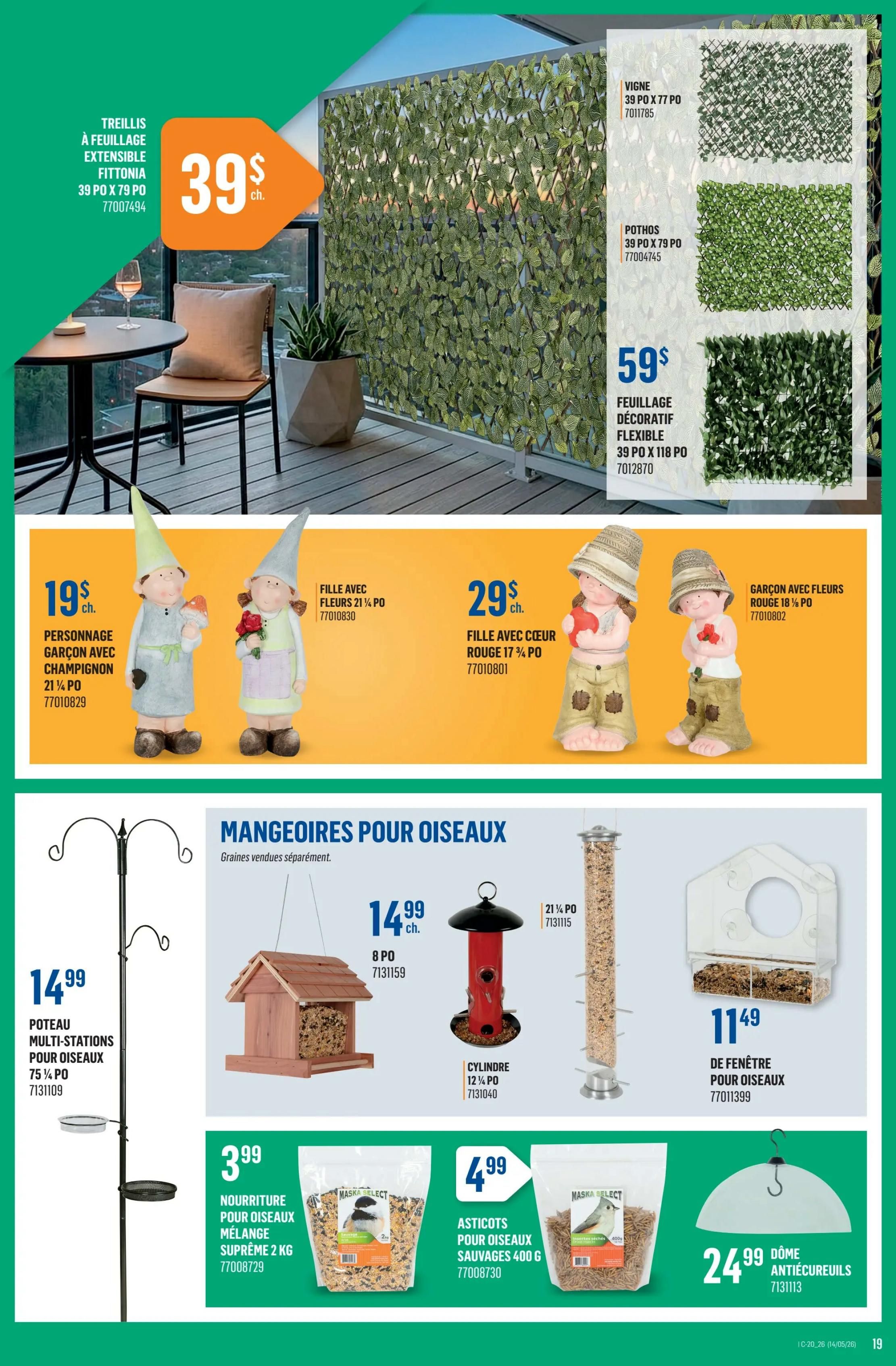 Canac weekly flyer specials page 19 features outdoor and garden items. A treillis à feuillage extensible Fittonia (39' x 77') is priced at $39. Decorative flexible foliage screens are available in Vigne (39' x 77') for $59, Pothos (39' x 79') for $59, and flexible decorative foliage (39' x 118') for $59. Garden gnome figurines are also featured: a boy with mushroom (21¼') for $19, a girl with flowers (21¼') for $29, and a boy with flowers (18¼') for $29. Bird feeding solutions include a multi-station bird feeder pole for $14.99, a wooden bird feeder for $14.99, a cylinder bird feeder for $14.99, and a window bird feeder for $11.49. Bird food options include Mélange Suprême bird food (2 kg) for $3.99 and Asticots Sauvages bird feed (400 g) for $4.99. A dome anti-squirrel feeder is priced at $24.99.