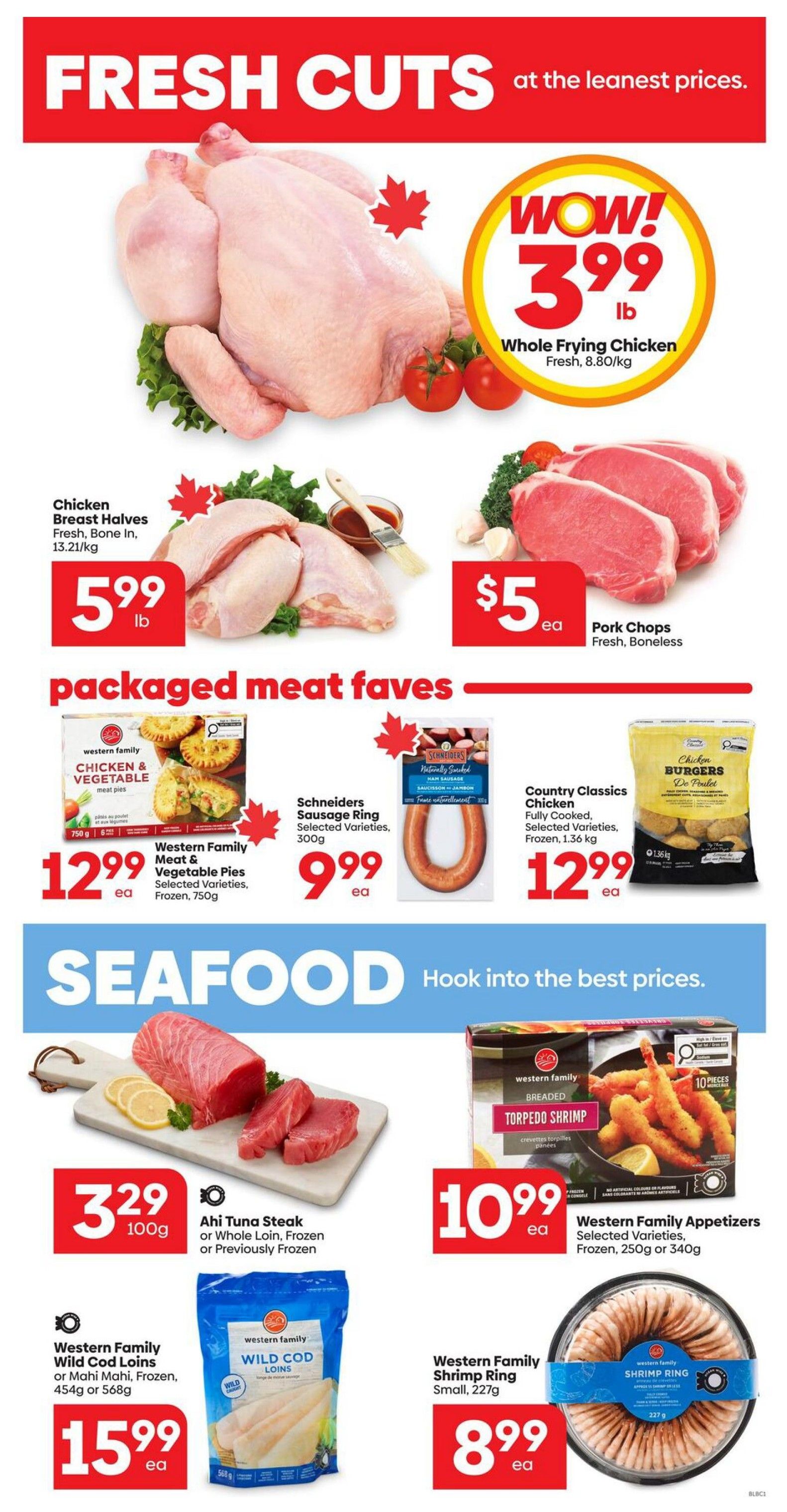 Buy-Low Foods weekly flyer specials page 5 features 'Fresh Cuts' including Whole Frying Chicken for $3.99 lb, Chicken Breast Halves (Bone In) for $5.99 lb, and Pork Chops (Fresh, Boneless) for $5 ea. Packaged meat favourites include Western Family Meat & Vegetable Pies (Selected Varieties, Frozen, 750g) for $12.99 ea, Schneiders Sausage Ring (Selected Varieties, 300g) for $9.99 ea, and Country Classics Chicken Burgers (Fully Cooked, Selected Varieties, Frozen, 1.36 kg) for $12.99 ea. The 'Seafood' section offers Ahi Tuna Steak or Whole Loin (Frozen or Previously Frozen) for $3.29 per 100g, Western Family Appetizers (Selected Varieties, Frozen, 250g or 340g) for $10.99 ea, Western Family Wild Cod Loins or Mahi Mahi (Frozen, 454g or 568g) for $15.99 ea, and Western Family Shrimp Ring (Small, 227g) for $8.99 ea.