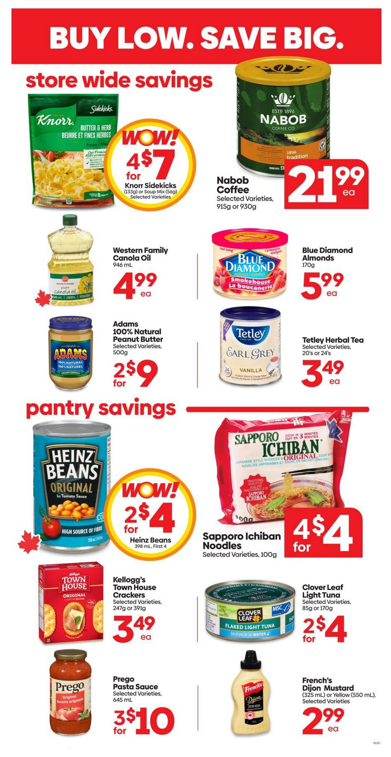Buy Low Foods weekly flyer specials page 8 features store-wide savings and pantry savings. Store-wide savings include Knorr Sidekicks for 4 for $7, Nabob Coffee (915g or 930g) for $21.99 each, Western Family Canola Oil (946 mL) for $4.99 each, Blue Diamond Almonds (170g) for $5.99 each, Adams 100% Natural Peanut Butter (500g) for 2 for $9, and Tetley Herbal Tea (20's or 24's) for $3.49 each. Pantry savings include Heinz Beans (398 mL, First 4) for 2 for $4, Sapporo Ichiban Noodles (100g) for 4 for $4, Kellogg's Town House Crackers (247g or 391g) for $3.49 each, Clover Leaf Flaked Light Tuna (85g or 170g) for 2 for $4, Prego Pasta Sauce (645 mL) for 3 for $10, and French's Dijon Mustard (325 mL or 550 mL) for $2.99 each.