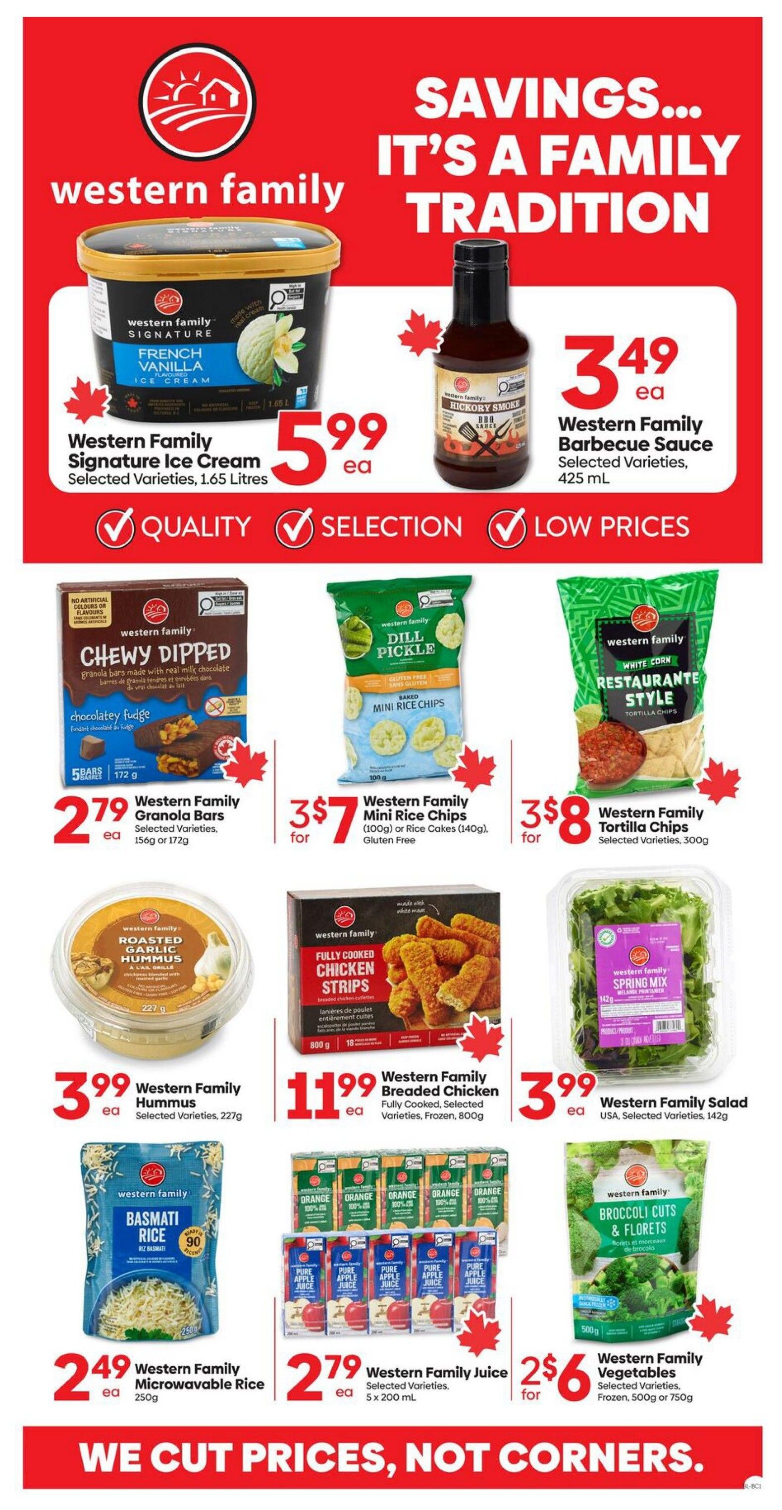 Buy-Low Foods weekly flyer specials page 12 features savings on Western Family products. Highlighted items include Western Family Signature Ice Cream in French Vanilla flavour for $5.99 per 1.65L tub, and Western Family Barbecue Sauce in selected varieties for $3.49 per 425 mL bottle. Also on sale are Western Family Chewy Dipped Granola Bars, selected varieties, 5 bars for $2.79. Western Family Mini Rice Chips or Rice Cakes (140g) are 3 for $7, and Western Family Tortilla Chips, selected varieties, 300g, are 3 for $8. Western Family Roasted Garlic Hummus is $3.99 per 227g tub. Western Family Fully Cooked Breaded Chicken Strips, selected varieties, frozen, 800g, are $11.99. Western Family Spring Mix Salad, USA, selected varieties, 142g, is $3.99. Western Family Basmati Rice, 90 seconds, 250g, is $2.49. Western Family Juice, selected varieties, 5 x 200 mL, is $2.79. Western Family Vegetables, selected varieties, frozen, 500g or 750g, are 2 for $6. The flyer emphasizes 'Quality, Selection, Low Prices' and 'We cut prices, not corners.