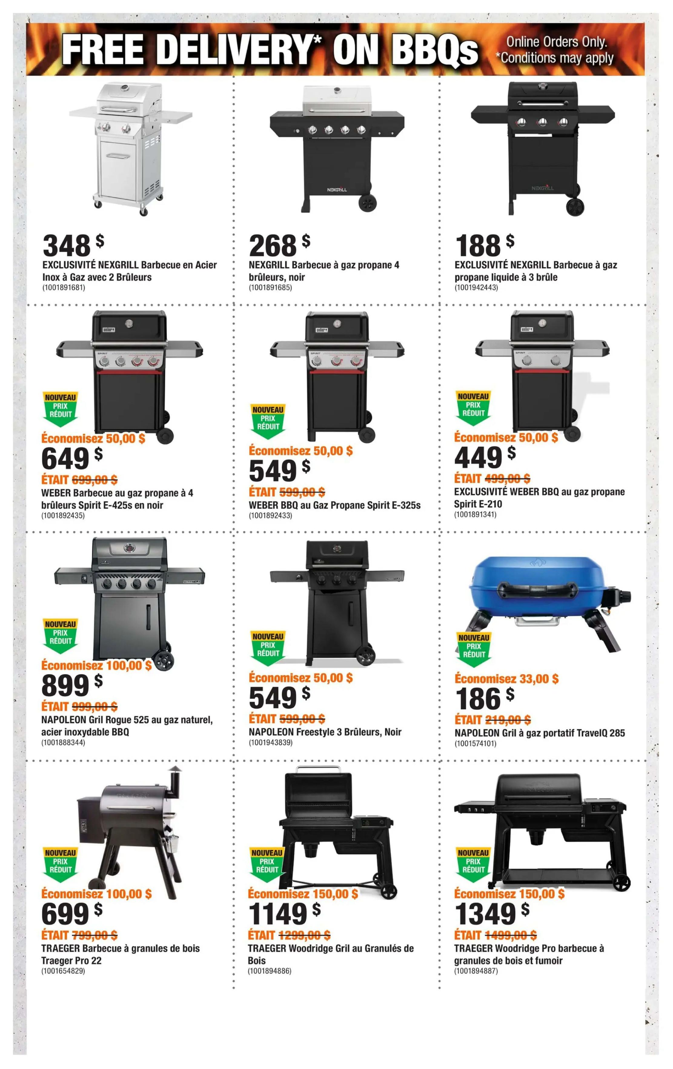 Home Depot Quebec flyer page 8 features a selection of barbecues with free delivery. Featured items include the NEXGRILL Barbecue en Acier Inox with 2 burners for $348, the NEXGRILL 4-burner propane barbecue in black for $268, and the EXCLUSIVITÉ NEXGRILL 3-burner liquid propane barbecue for $188. Also on sale are the WEBER Barbecue au gaz propane à 4 brûleurs Spirit E-425s in black for $649 (save $50), the WEBER BBQ au Gaz Propane Spirit E-325s for $549 (save $50), and the EXCLUSIVITÉ WEBER BBQ au gaz propane Spirit E-210 for $449 (save $50). Other deals include the NAPOLEON Gril Rogue 525 au gaz naturel, acier inoxydable BBQ for $899 (save $100), the NAPOLEON Freestyle 3 Brûleurs, Noir for $549 (save $50), and the NAPOLEON Gril à gaz portatif TravelIQ 285 for $186 (save $33). Finally, the TRAEGER Barbecue à granules de bois Traeger Pro 22 is available for $699 (save $100), the TRAEGER Woodridge Gril au Granulés de Bois for $1149 (save $150), and the TRAEGER Woodridge Pro barbecue à granules de bois et fumoir for $1349 (save $150).