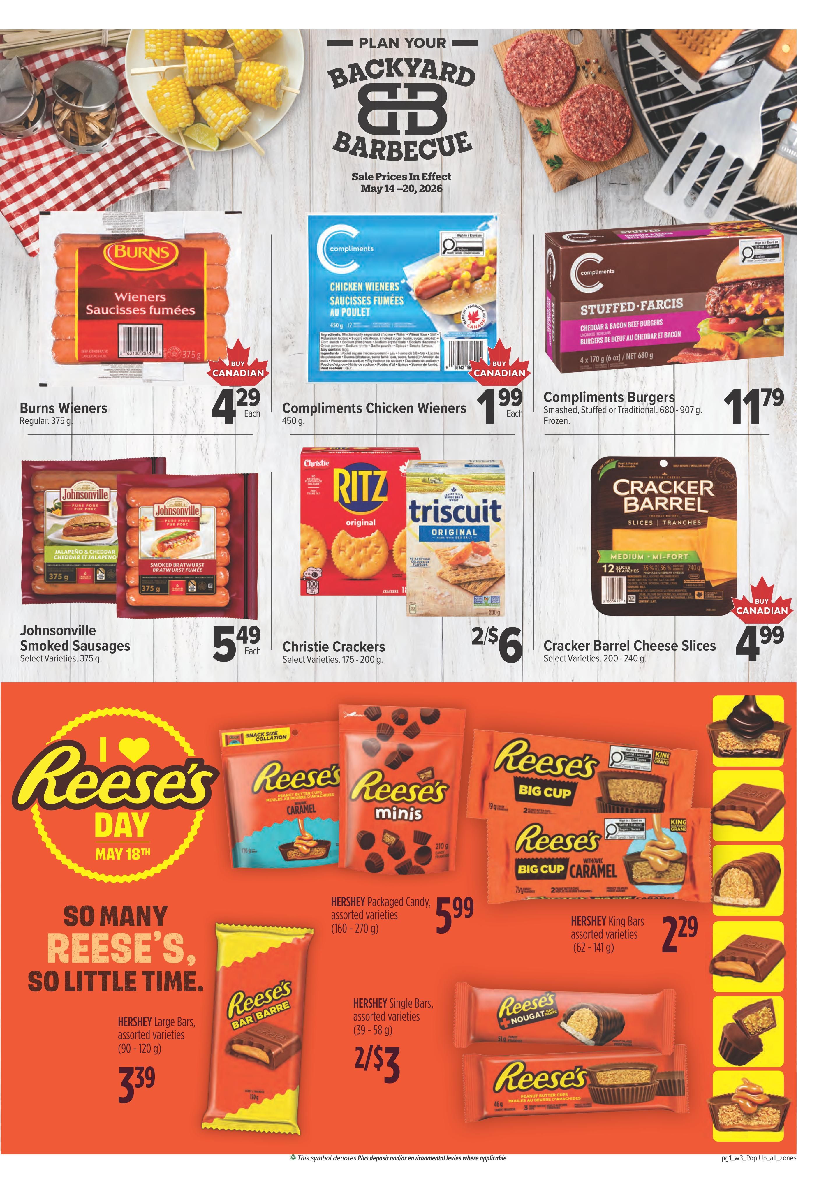 Family Foods weekly flyer specials page 9, featuring backyard barbecue essentials. Offers include Burns Wieners for $4.29 each (regular 375 g), Compliments Chicken Wieners for $1.99 each (450 g), and Compliments Burgers (Smashed, Stuffed or Traditional, 680-907 g) for $11.79 each, frozen. Also featured are Johnsonville Smoked Sausages (select varieties, 375 g) for $5.49 each, Christie Crackers (select varieties, 175-200 g) for 2 for $6, and Cracker Barrel Cheese Slices (medium mild, 12 slices, 240 g) for $4.99 each. The flyer highlights 'Reese's Day' on May 18th with a variety of Reese's products: Hershey Packaged Candy (assorted varieties, 160-270 g) for $5.99, Hershey King Bars (assorted varieties, 62-141 g) for $2.29, Hershey Large Bars (assorted varieties, 90-120 g) for $3.39, and Hershey Single Bars (assorted varieties, 39-58 g) for 2 for $3.