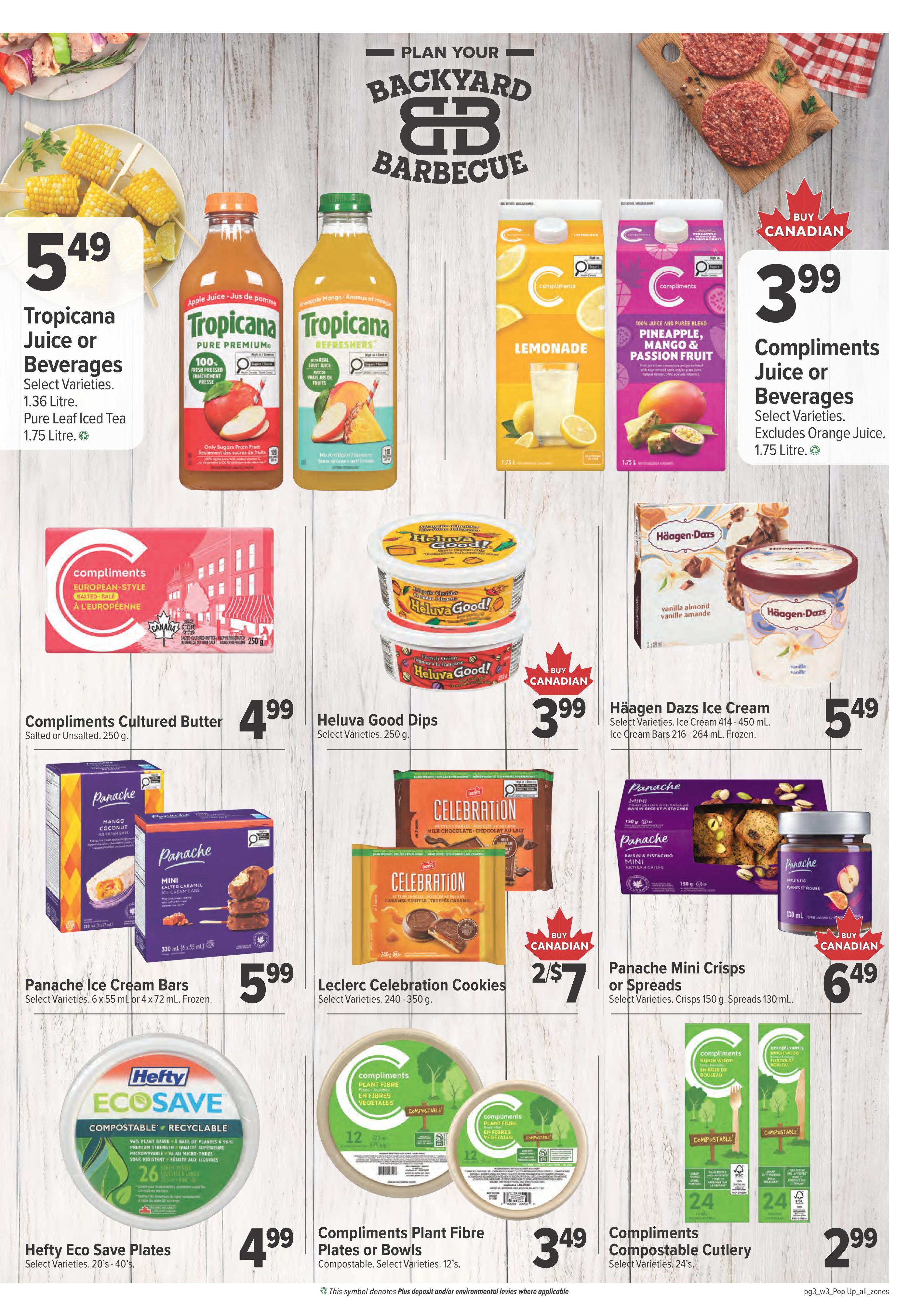 Family Foods weekly flyer specials page 11 features a 'Plan Your Backyard BBQ' theme. Deals include Tropicana Juice or Beverages for $5.49 per 1.36L or 1.75L Pure Leaf Iced Tea. Compliments Juice or Beverages are on sale for $3.99 per 1.75L, excluding orange juice. Compliments Cultured Butter (salted or unsalted, 250g) is $4.99. Heluva Good Dips (select varieties, 250g) are also available. Häagen-Dazs Ice Cream (select varieties, 414-450ml) is $5.49, and ice cream bars (216-264ml, frozen) are $5.99. Leclerc Celebration Cookies (select varieties, 240-350g) are 2 for $7. Panache Mini Crisps or Spreads (150g crisps, 130ml spreads) are $6.49. Hefty Eco Save Plates (select varieties, 20's-40's) are $4.99. Compliments Plant Fibre Plates or Bowls (compostable, select varieties, 12's) are $3.49. Compliments Compostable Cutlery (select varieties, 24's) is $2.99.