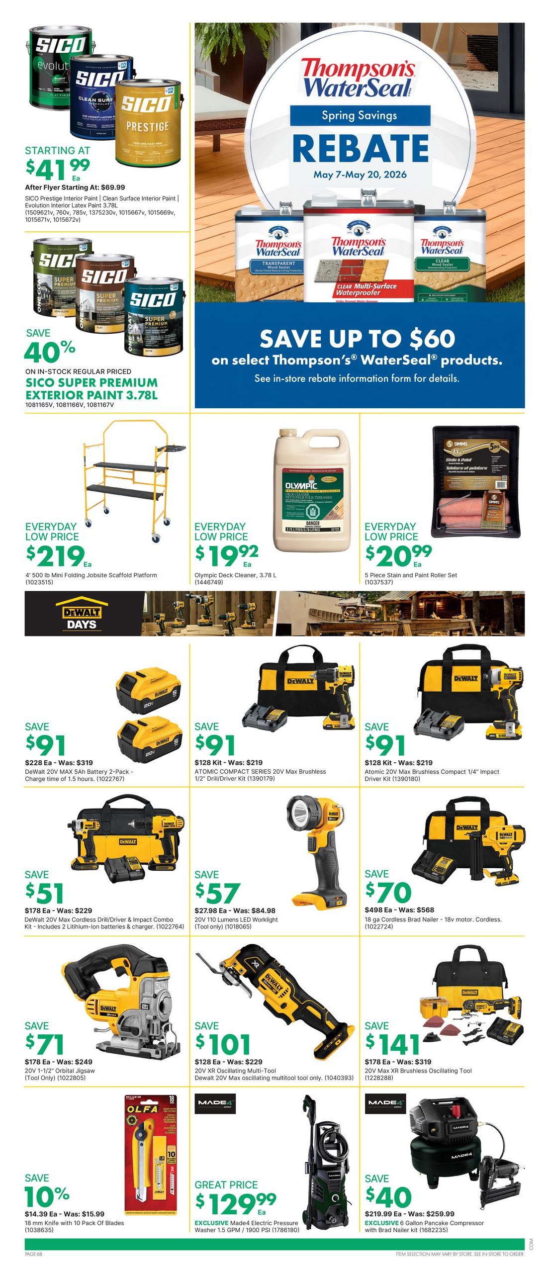 Kent flyer page 11 featuring Thompson's WaterSeal Spring Savings Rebate from May 7-May 20, 2026, offering up to $60 savings on select products. Also includes SICO Prestige Interior Paint starting at $41.99 and SICO Super Premium Exterior Paint 3.78L with 40% savings. Everyday low prices include a 4' 500 lb Mini Folding Jobsite Scaffold Platform for $219, Olympic Deck Cleaner 3.78 L for $19.92, and a 5 Piece Stain and Paint Roller Set for $20.99. DeWalt Days specials include a 20V MAX 5Ah Battery 2-Pack for $91 (was $319), an ATOMIC COMPACT SERIES 20V Max Brushless 1/2' Drill/Driver Kit for $91 (was $219), an ATOMIC COMPACT SERIES 20V Max Brushless Compact 1/4' Impact Driver Kit for $91 (was $219), a 20V Max Cordless Drill/Driver & Impact Combo Kit for $51 (was $229), a 20V 110 Lumens LED Worklight (tool only) for $57 (was $84.98), an 18 ga Cordless Brad Nailer - 18V motor. Cordless. for $70 (was $568), a 20V 1-1/2' Orbital Jigsaw (tool only) for $71 (was $249), a 20V XR Oscillating Multi-Tool (tool only) for $101 (was $229), and a 20V Max XR Brushless Oscillating Tool for $141 (was $319). Also featured is an 18 mm knife with 10 Pack Of Blades for $14.39 (was $15.99) with 10% savings. Great price on an EXCLUSIVE Made4 Electric Pressure Washer 1.5 GPM / 1900 PSI for $129.99 and EXCLUSIVE 6 Gallon Pancake Compressor with Brad Nailer kit for $240 (was $259.99) with $40 savings.