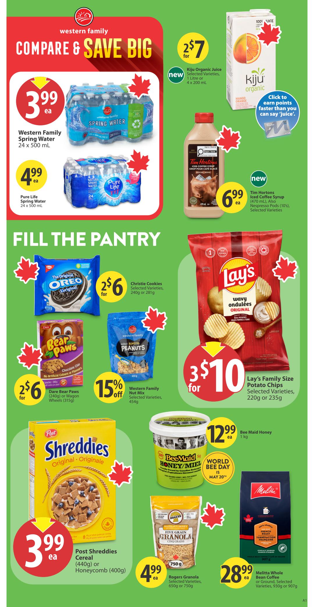 Save-On-Foods weekly flyer specials page 15 features a 'Compare & Save Big' section with Western Family Spring Water 24 x 500 mL for $3.99 each and Pure Life Spring Water 24 x 500 mL for $4.99 each. Also available is Kiju Organic Juice, selected varieties, 1 litre or 4 x 200 mL for 2 for $7. New Tim Hortons Iced Coffee Syrup (470 mL) and Nespresso Pods (10's) are $6.99 each. The 'Fill the Pantry' section includes Christie Cookies, selected varieties, 240g or 281g for 2 for $6. Dare Bear Paws (240g) or Wagon Wheels (315g) are 2 for $6. Western Family Salted Roasted Peanuts (454g) are 15% off. Lay's Family Size Potato Chips, selected varieties, 220g or 235g are 3 for $10. Post Shreddies Cereal (440g) or Honeycomb (400g) is $3.99 each. Rogers Granola, selected varieties, 650g or 750g is $4.99 each. Bee Maid Honey (1 kg) is $12.99 each. Melitta Whole Bean Coffee, selected varieties, 930g or 907g is $28.99 each.