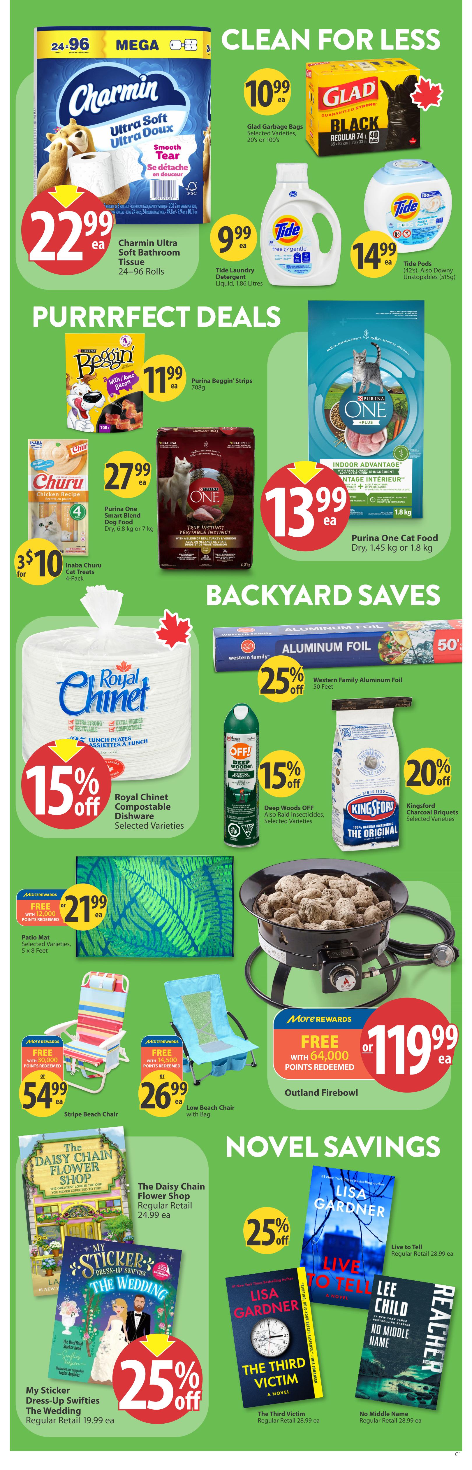 Save-On-Foods weekly flyer specials page 32 features cleaning supplies including Charmin Ultra Soft Bathroom Tissue 24=96 rolls for $22.99, Glad Garbage Bags for $10.99, Tide Laundry Detergent Liquid 1.86 Litres for $9.99, and Tide Pods 42's or Downy Unstopables 515g for $14.99. Purrfect Deals include Purina Beggin' Strips 708g for $11.99, Churu Cat Treats 4-Pack for 3 for $10, Purina One Smart Blend Dog Food Dry 6.8 kg or 7 kg for $27.99, and Purina One Cat Food Dry 1.45 kg or 1.8 kg for $13.99. Backyard Saves include Western Family Aluminum Foil 50 Feet at 25% off, Deep Woods OFF! or Raid Insecticides at 15% off, and Kingsford Charcoal Briquets at 20% off. Also featured are a Patio Mat for $21.99, a Stripe Beach Chair for $54.99 (free with 30,000 More Rewards points redeemed), and a Low Beach Chair with Bag for $26.99 (free with 14,500 More Rewards points redeemed). An Outland Firebowl is available for $119.99 (free with 64,000 More Rewards points redeemed). Novel Savings include My Sticker Dress-Up Swifties The Wedding at 25% off regular retail $19.99, The Daisy Chain Flower Shop regular retail $24.99, and books like Live to Tell and The Third Victim by Lisa Gardner, and No Middle Name by Lee Child, all at 25% off regular retail $28.99.