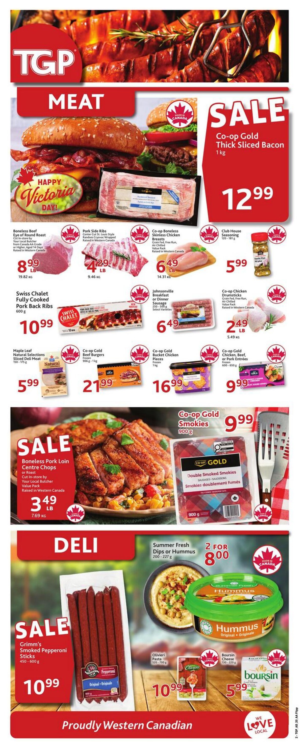 TGP The Grocery People weekly flyer specials page 2. Featured meat products include Co-op Gold Thick Sliced Bacon 1 kg for $12.99. Boneless Beef Eye of Round Roast is $8.99 LB. Pork Side Ribs are $4.29 LB. Co-op Boneless Skinless Chicken Breasts are $6.49 LB. Swiss Chalet Fully Cooked Pork Back Ribs are $10.99. Johnsonville Breakfast or Dinner Sausage (250-500g) is $6.49. Maple Leaf Natural Selections Sliced Deli Meat (150-175g) is $5.99. Co-op Gold Beef Burgers (906g-1kg) are $21.99. Co-op Gold Chicken Pieces (Frozen, 1kg) are $16.99. Co-op Chicken Drumsticks are $2.49 LB. Co-op Gold Chicken, Beef, or Pork Entrees (Frozen, 600-650g) are $9.99. A sale features Boneless Pork Loin Centre Chops (Cut in-store by Your Local Butcher, Raised in Western Canada) for $3.49 LB. Deli section includes Grimm's Smoked Pepperoni Sticks (450-600g) on sale for $10.99. Summer Fresh Dips or Hummus (200-227g) are 2 for $8.00. Olivieri Pasta (520-700g) is $10.99. Boursin Cheese (130-220g) is $5.99. The page highlights 'Proudly Western Canadian' and 'We Love Local'.