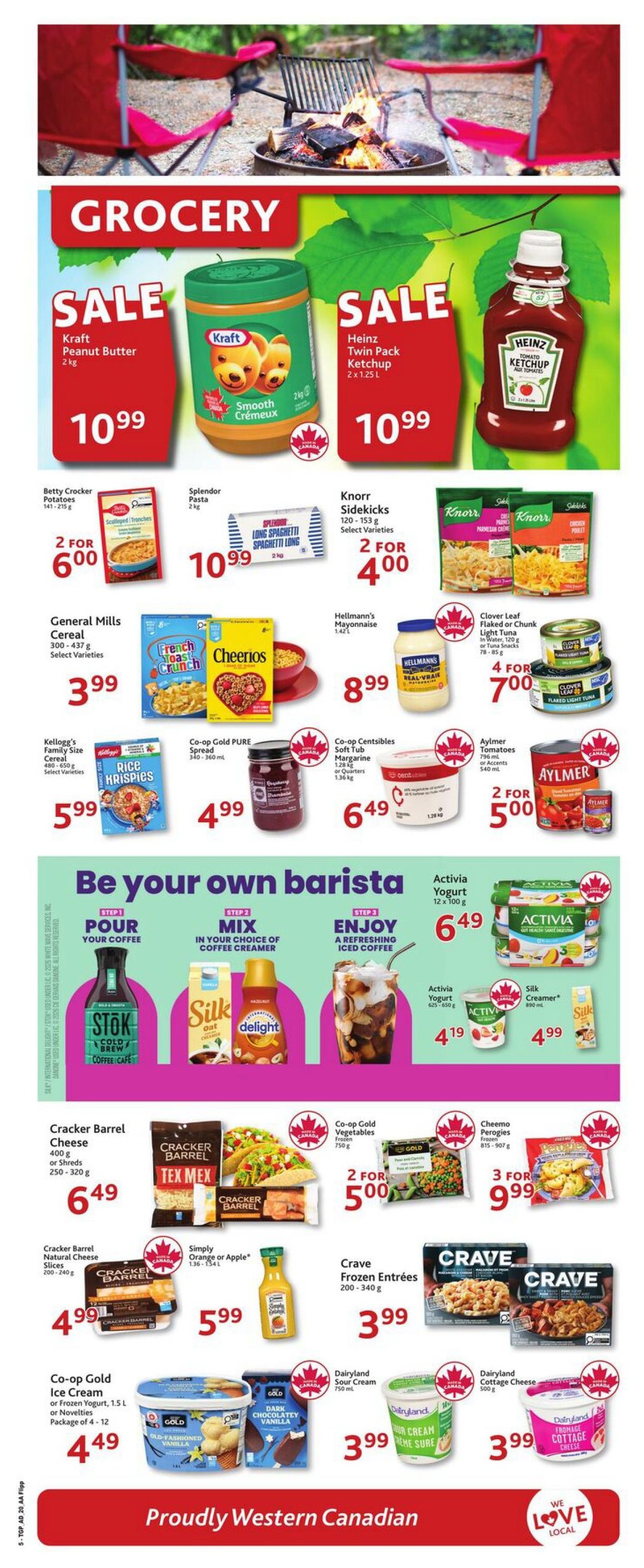 TGP The Grocery People weekly flyer specials page 7. Sale items include Kraft Peanut Butter 2 kg for $10.99 and Heinz Twin Pack Ketchup 2 x 1.25 L for $10.99. Other grocery deals feature Betty Crocker Potatoes 2 for $6.00, Splendor Pasta 2 kg for $10.99, Knorr Sidekicks 2 for $4.00, General Mills Cereal for $3.99, Kellogg's Family Size Cereal for $5.99, Co-op Gold Pure Spread 360-360 mL for $4.99, Co-op Centisibles Soft Tub Margarine 1.36 kg for $6.49, and Aylmer Tomatoes 2 for $5.00. The 'Be your own barista' section highlights Stok Cold Brew Coffee Cafe, Silk Oat Creamer, and Delight Coffee Creamer, with Activia Yogurt 12 x 100 g for $6.49, Activia Yogurt 625-650 g for $4.19, and Silk Creamer 890 mL for $4.99. Additional deals include Cracker Barrel Cheese 400 g or Shreds 250-320 g for $6.49, Cracker Barrel Natural Cheese Slices 200-240 g for $4.99, Simply Orange or Apple Juice 1.36-1.54 L for $5.99, Crave Frozen Entrees 200-340 g for $3.99, Co-op Gold Ice Cream 1.5 L or Novelties 4-12 pack for $4.49, Co-op Gold Vegetables Frozen 750 g 2 for $5.00, Cheemo Perogies Frozen 815-907 g 3 for $9.99, Dairyland Sour Cream 750 mL for $3.99, and Dairyland Cottage Cheese 500 g for $3.99. The page features the slogan 'Proudly Western Canadian'.