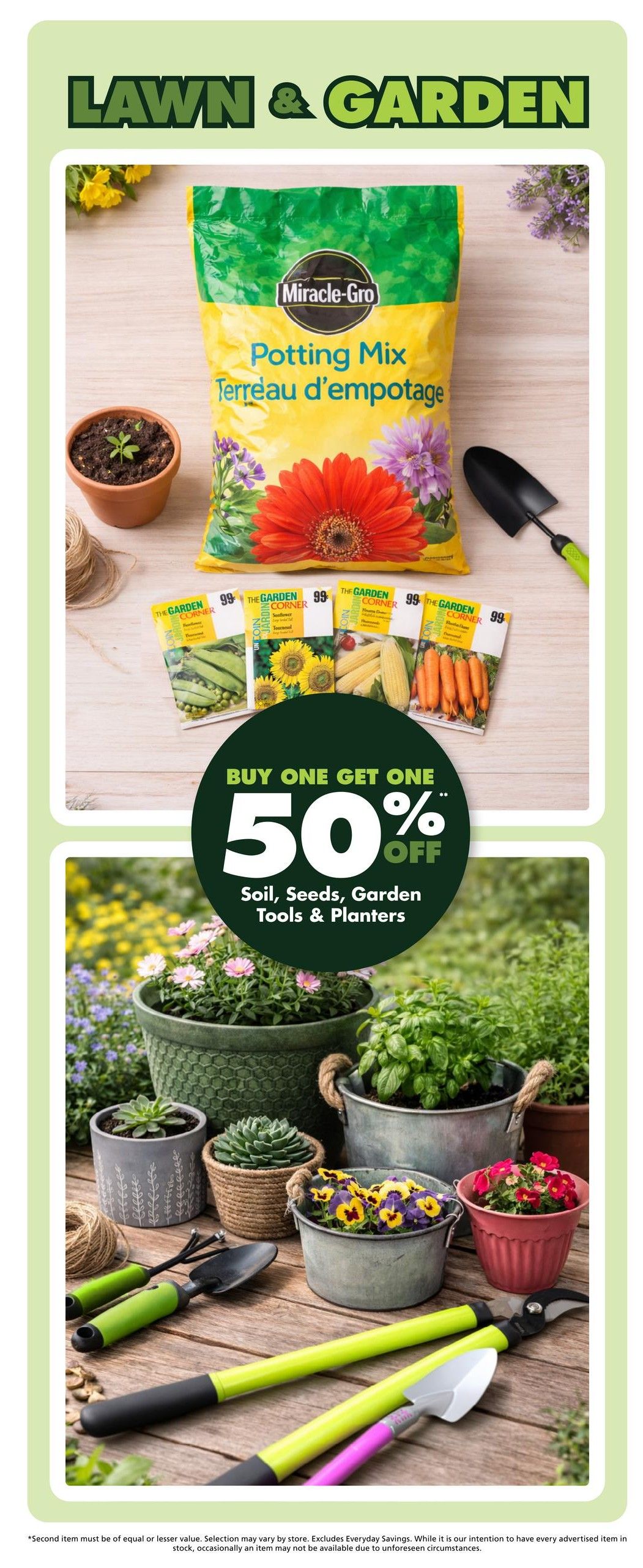 The Bargain Shop weekly flyer specials page 6 features a 'Lawn & Garden' section. A large bag of Miracle-Gro Potting Mix is displayed. Several seed packets, including peas, sunflowers, corn, and carrots, are shown with a price of 99 cents each. A 'Buy One Get One 50% Off' promotion applies to soil, seeds, garden tools, and planters. The page also showcases a variety of potted plants, garden tools like trowels and pruners, and decorative planters.