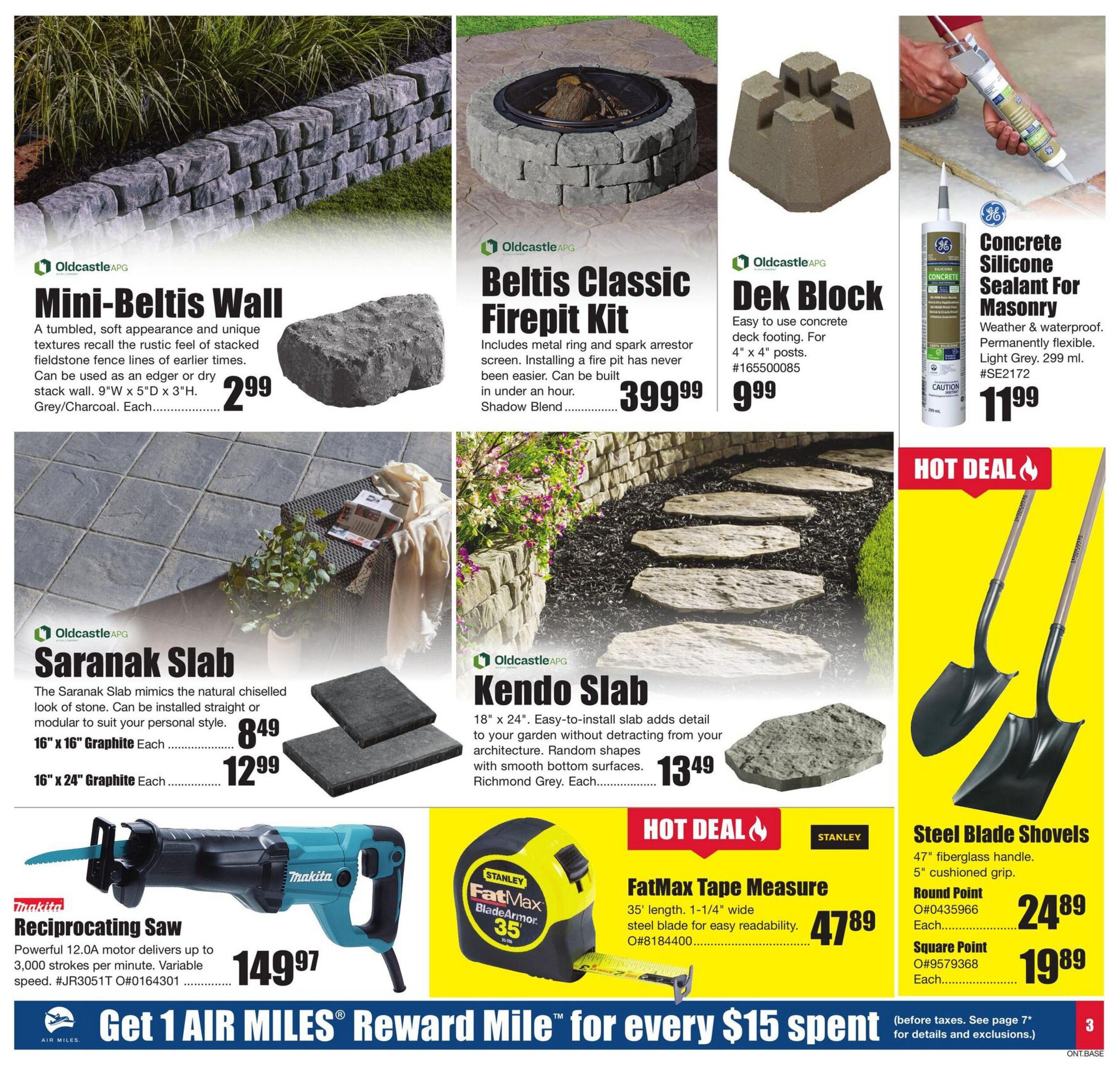 Timber Mart flyer specials page 3 features OldcastleAPG Mini-Beltis Wall at $2.99 each, OldcastleAPG Beltis Classic Firepit Kit in Shadow Blend for $399.99, OldcastleAPG Dek Block for deck footing at $9.99, and GE Concrete Silicone Sealant For Masonry in Light Grey for $11.99. Also available are OldcastleAPG Saranak Slab in 16' x 16' Graphite for $8.49 each and 16' x 24' Graphite for $12.99 each. The page also showcases the Kendo Slab in Richmond Grey for $13.49. A Makita Reciprocating Saw with a 12.0A motor is priced at $149.97. Hot Deals include the Stanley FatMax Tape Measure with a 35' steel blade for $47.89 and Steel Blade Shovels with 47' fiberglass handles, available in Round Point for $24.89 each and Square Point for $19.89 each. The bottom of the page advertises 'Get 1 AIR MILES Reward Mile for every $15 spent' (before taxes. See page 7 for details and exclusions).